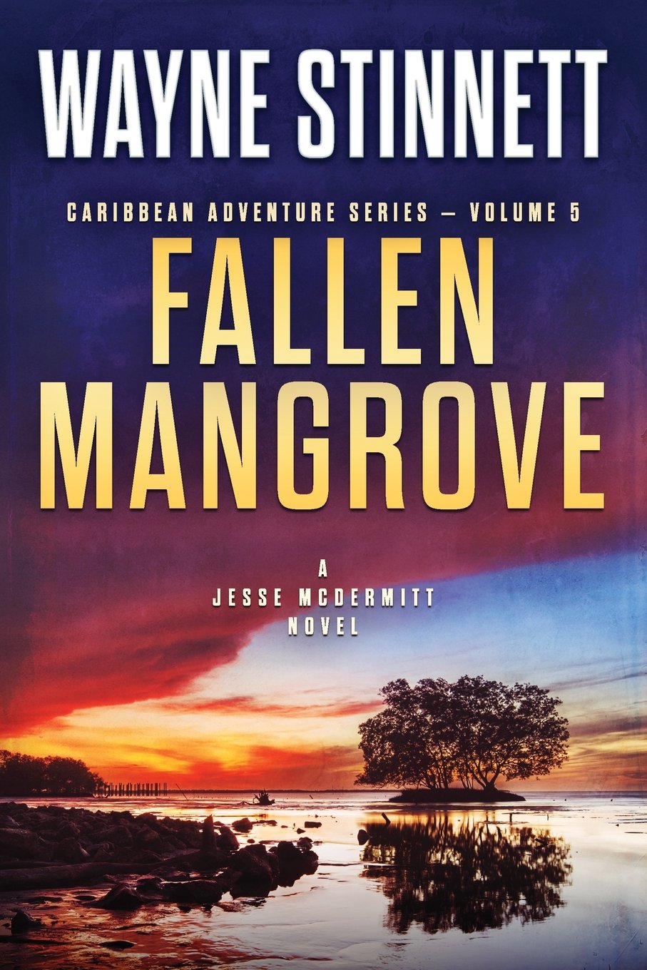 Fallen Mangrove: A Jesse McDermitt Novel book cover