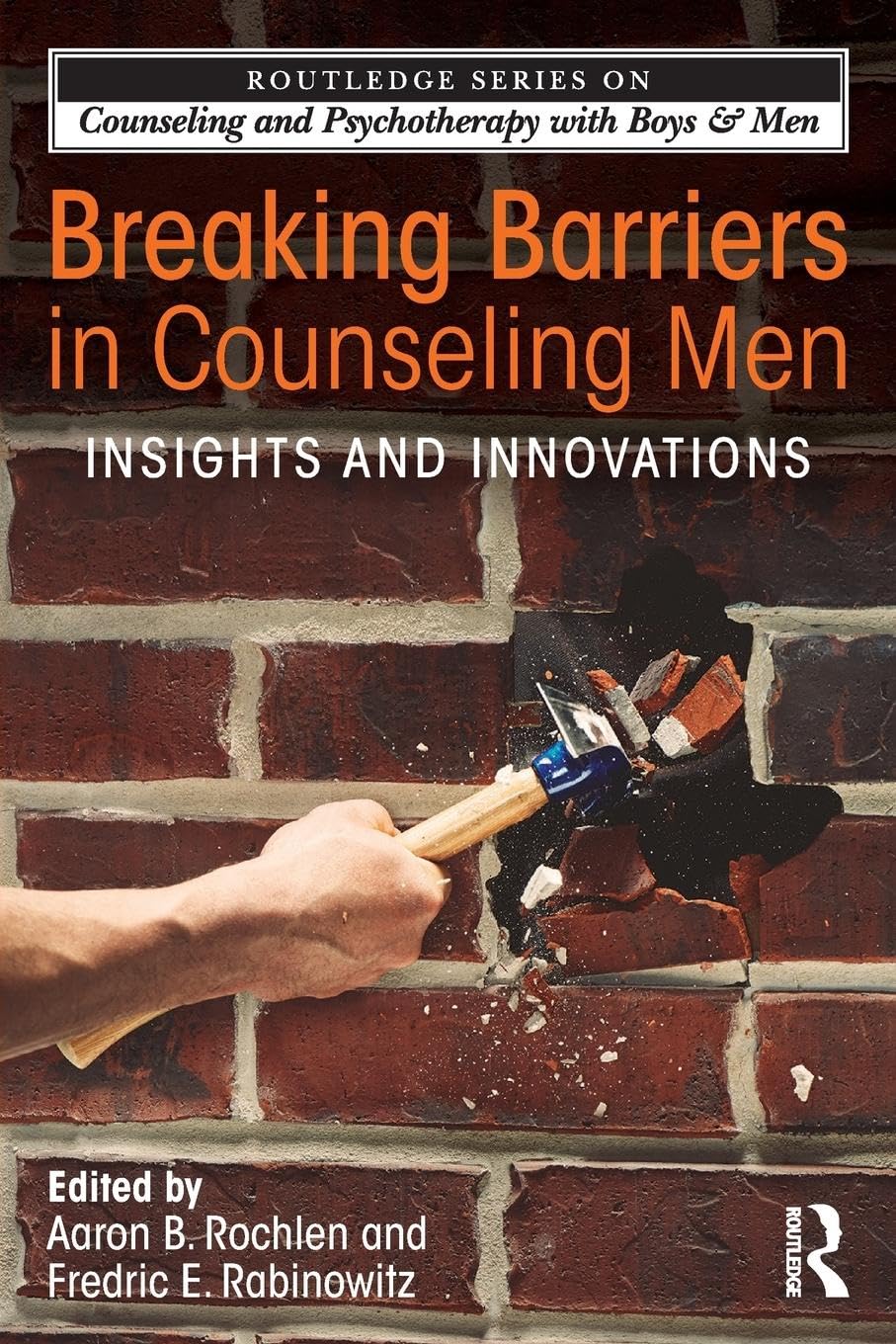 Breaking Barriers in Counseling Men: Insights and Innovations book cover