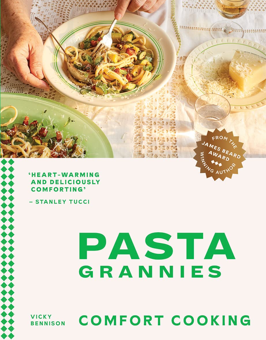 Pasta Grannies: Comfort Cooking: Traditional Family Recipes from Italy's Best Home Cooks book cover