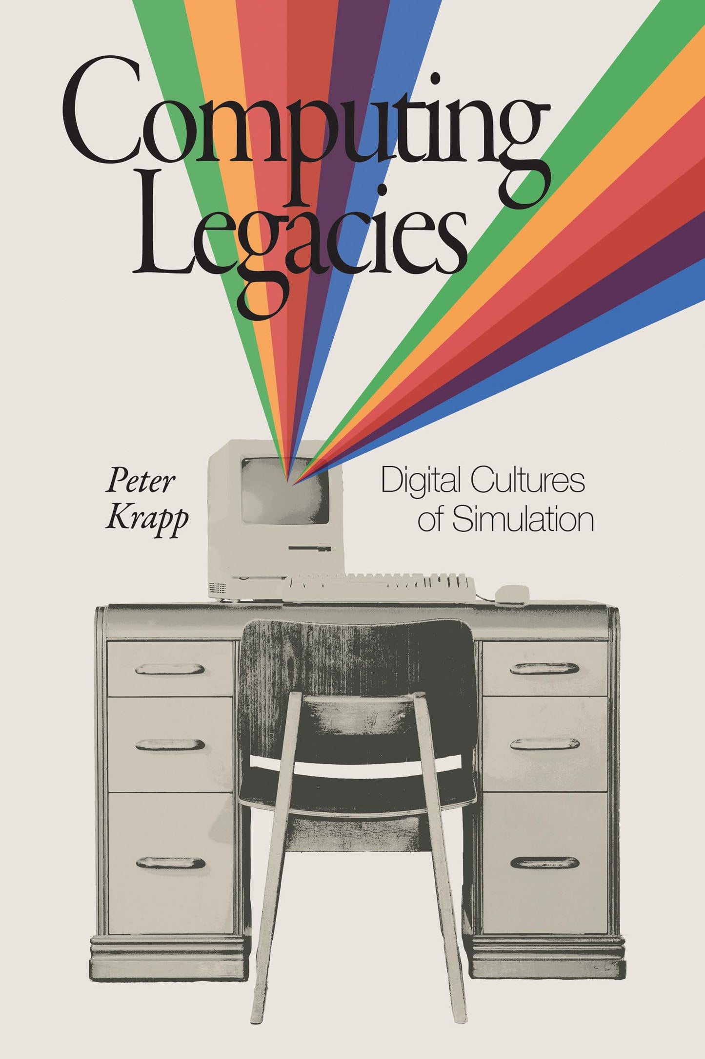 Computing Legacies: Digital Cultures of Simulation book cover