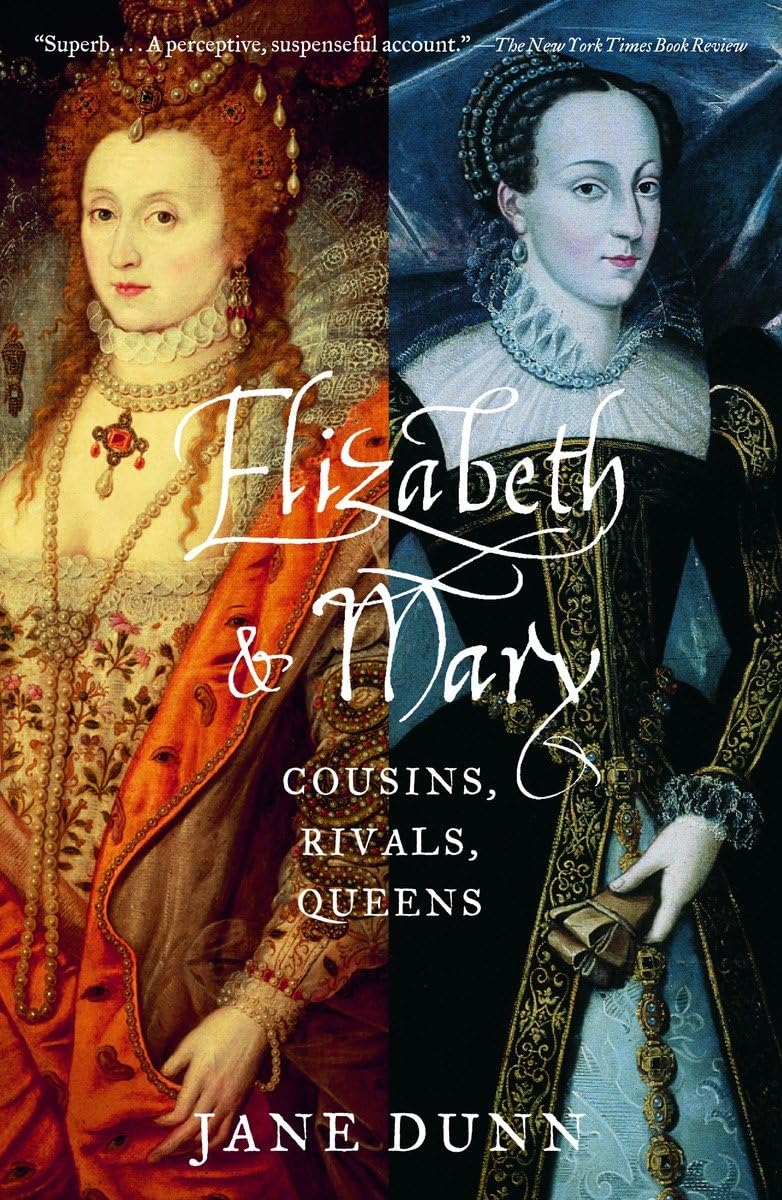 Elizabeth and Mary: Cousins, Rivals, Queens book cover
