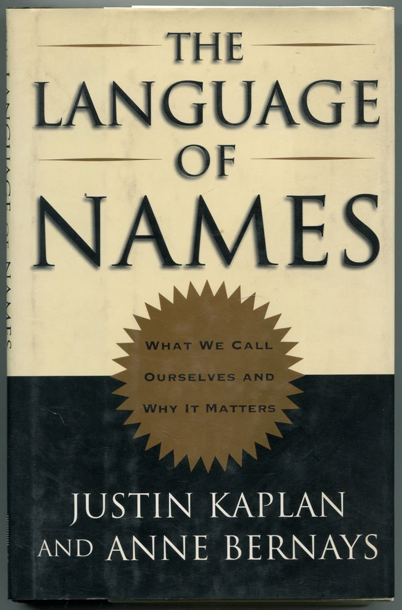 Language of Names: What We Call Ourselves and Why It Matters book cover
