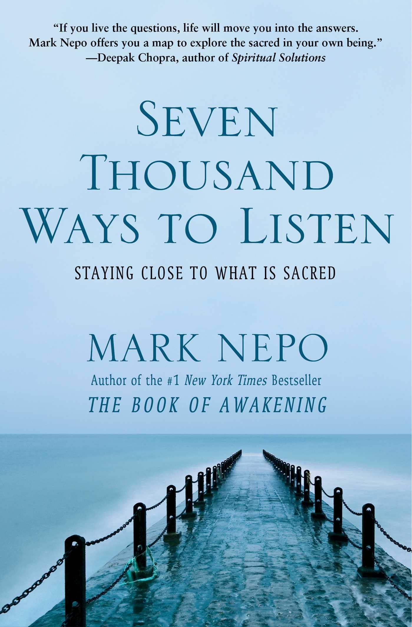 Seven Thousand Ways to Listen: Staying Close to What Is Sacred book cover