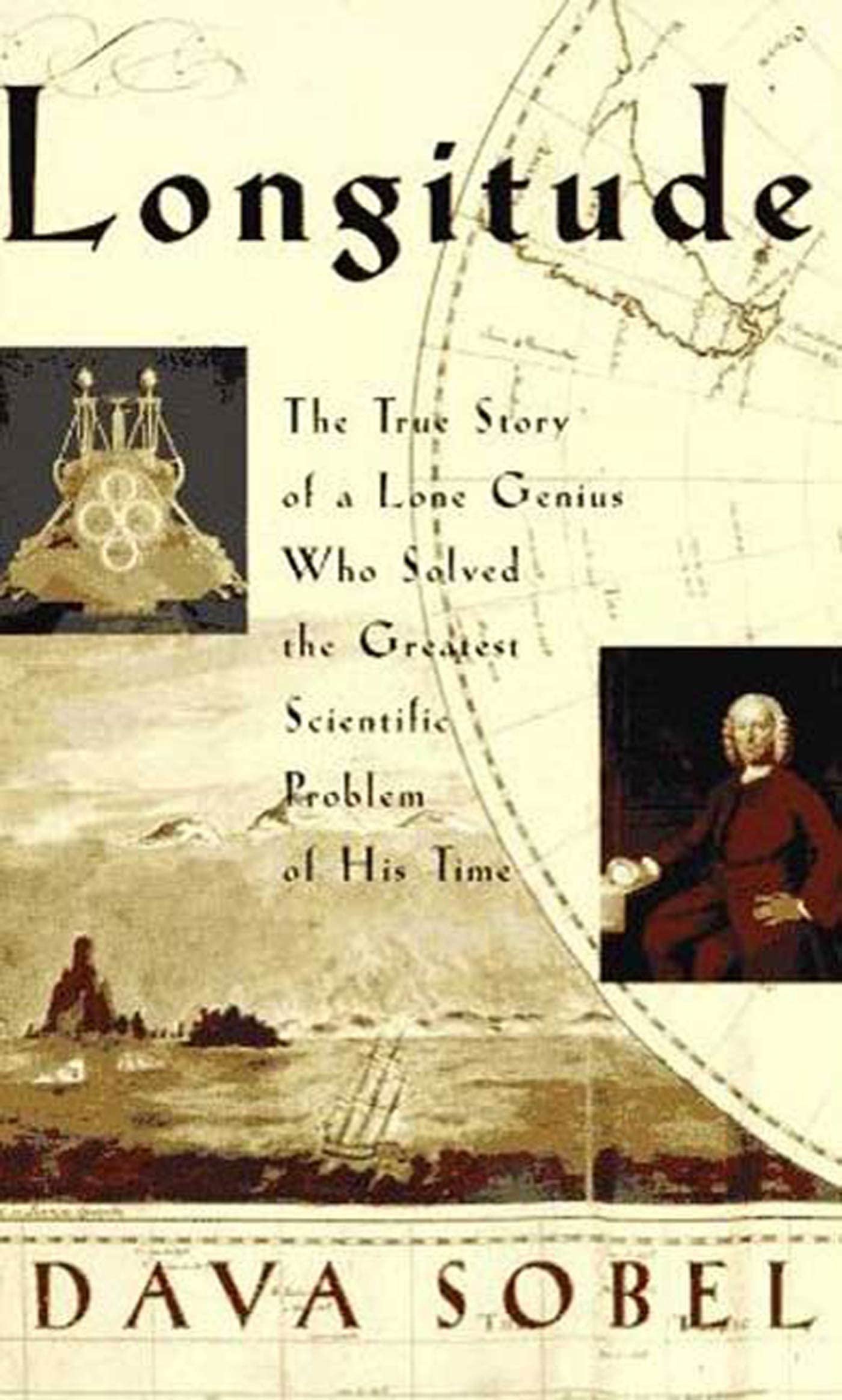 Longitude: The True Story of a Lone Genius Who Solved the Greatest Scientific Problem of His Time book cover