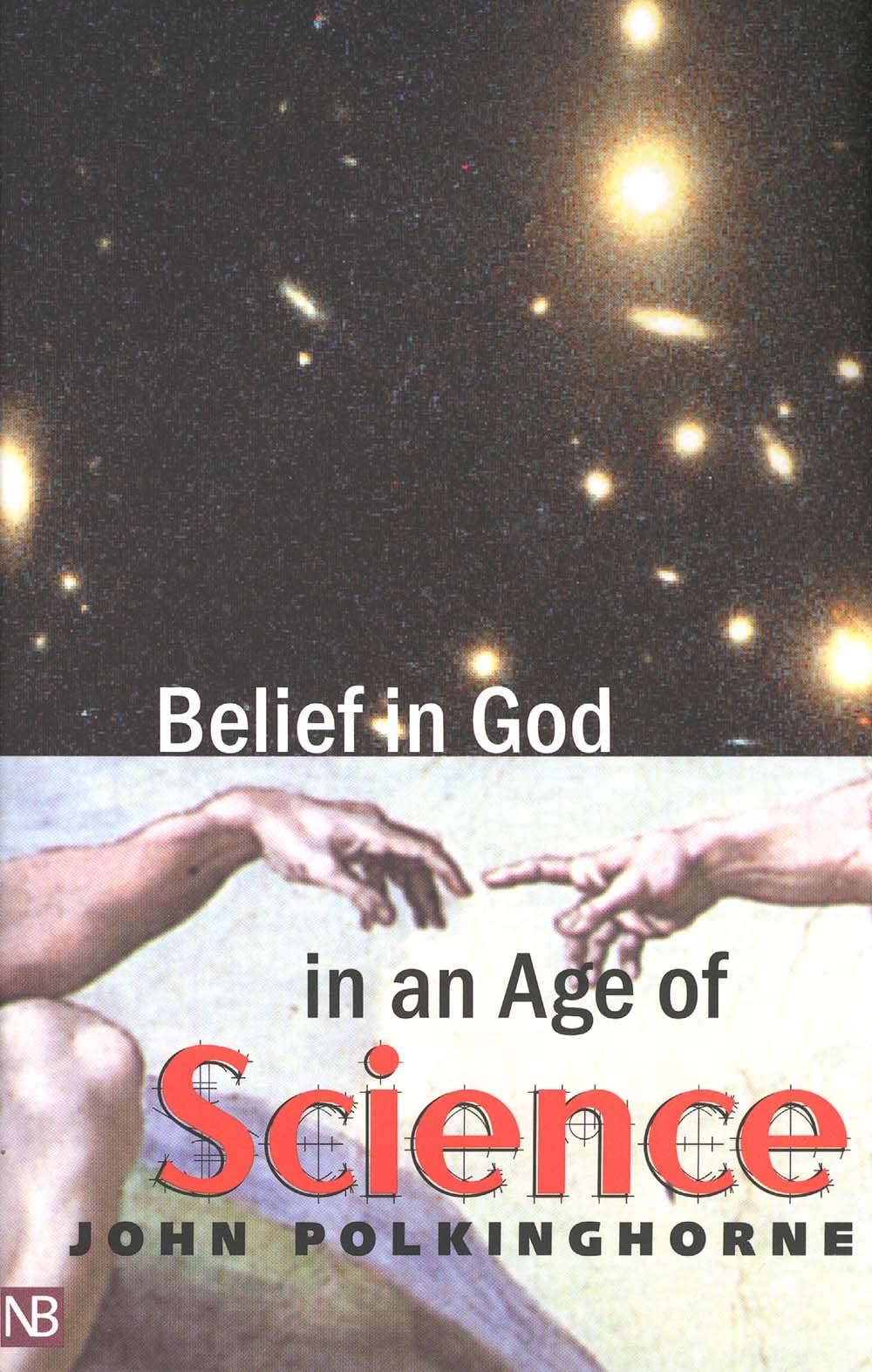 Belief in God in an Age of Science (Revised)