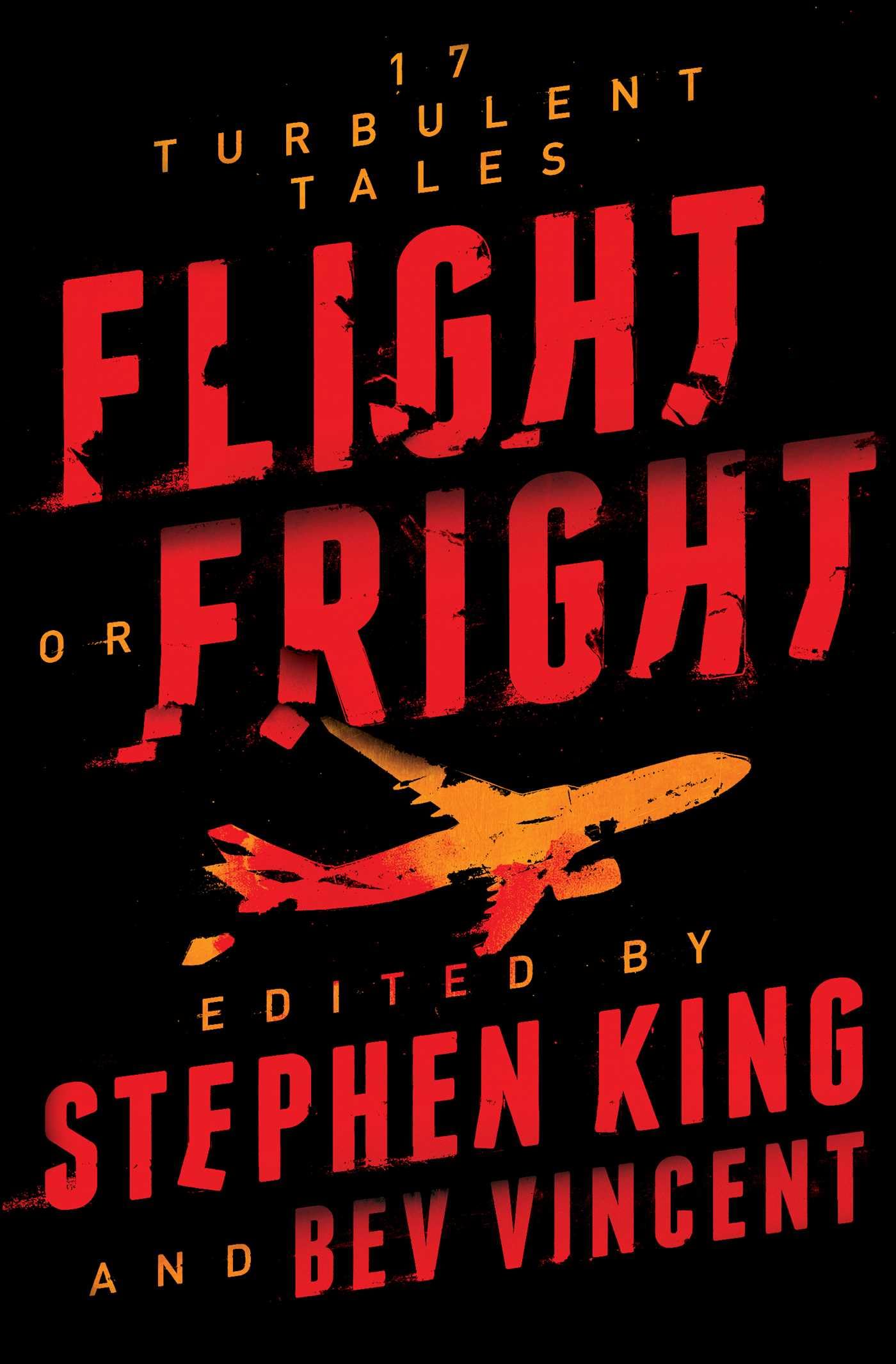 Flight or Fright: 17 Turbulent Tales book cover