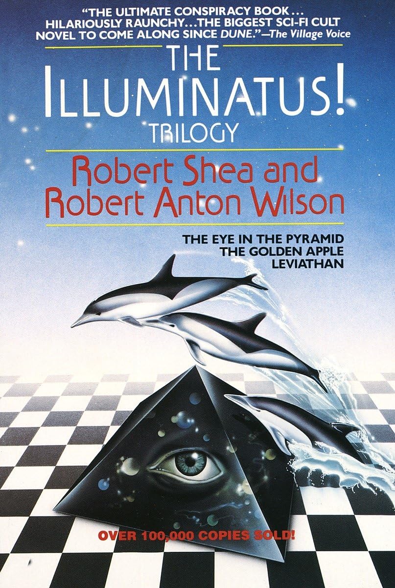 Illuminatus! Trilogy: The Eye in the Pyramid, the Golden Apple, Leviathan book cover
