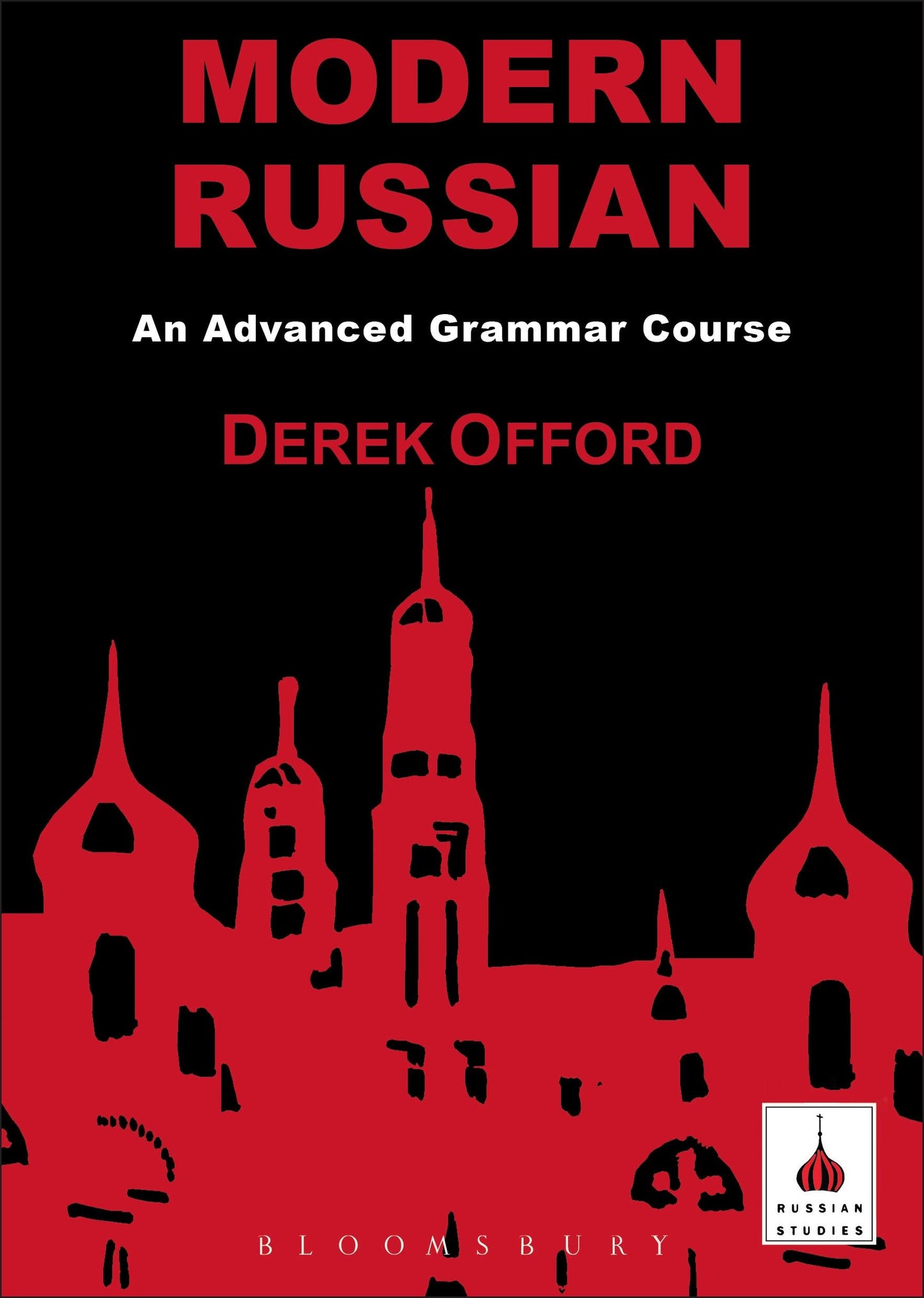 Modern Russian: An Advanced Grammar Course