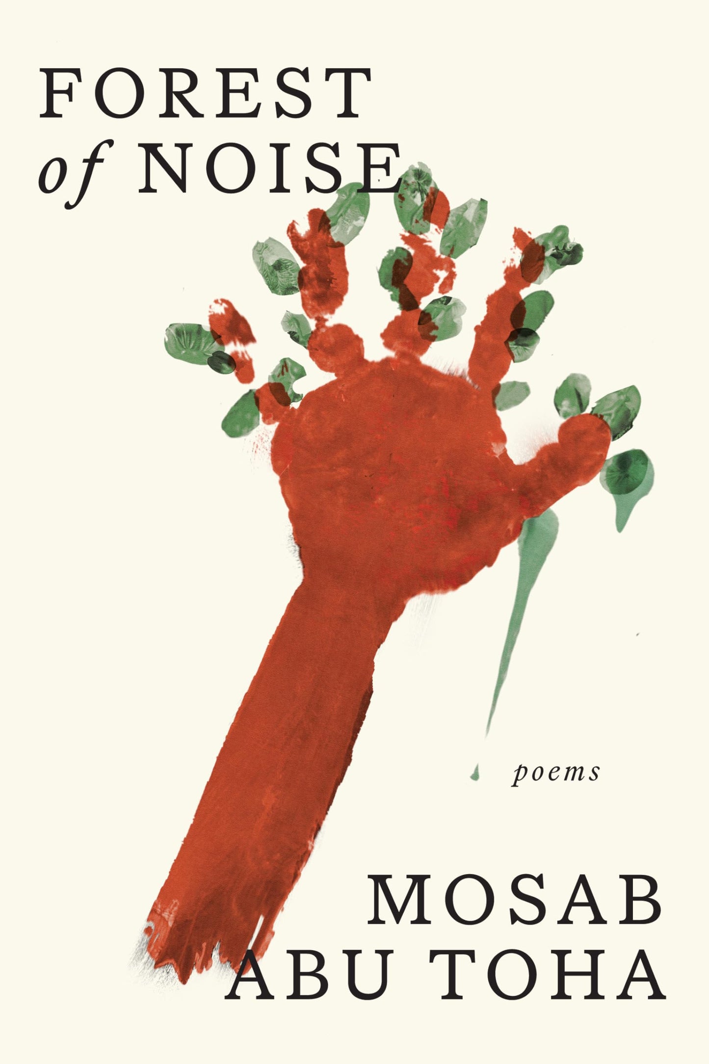 Forest of Noise: Poems book cover