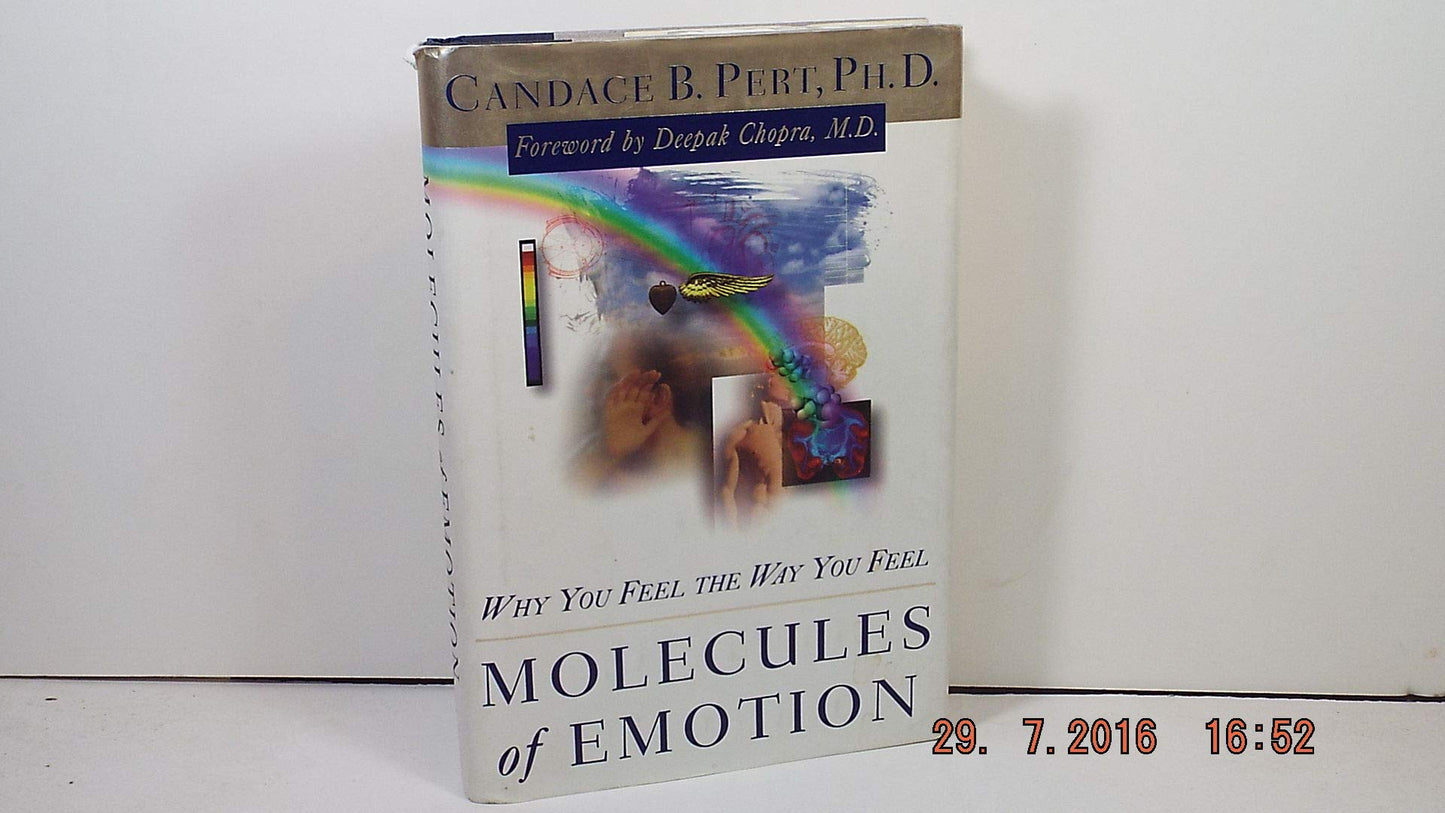 Molecules of Emotion: The Science Behind Mind-Body Medicine book cover
