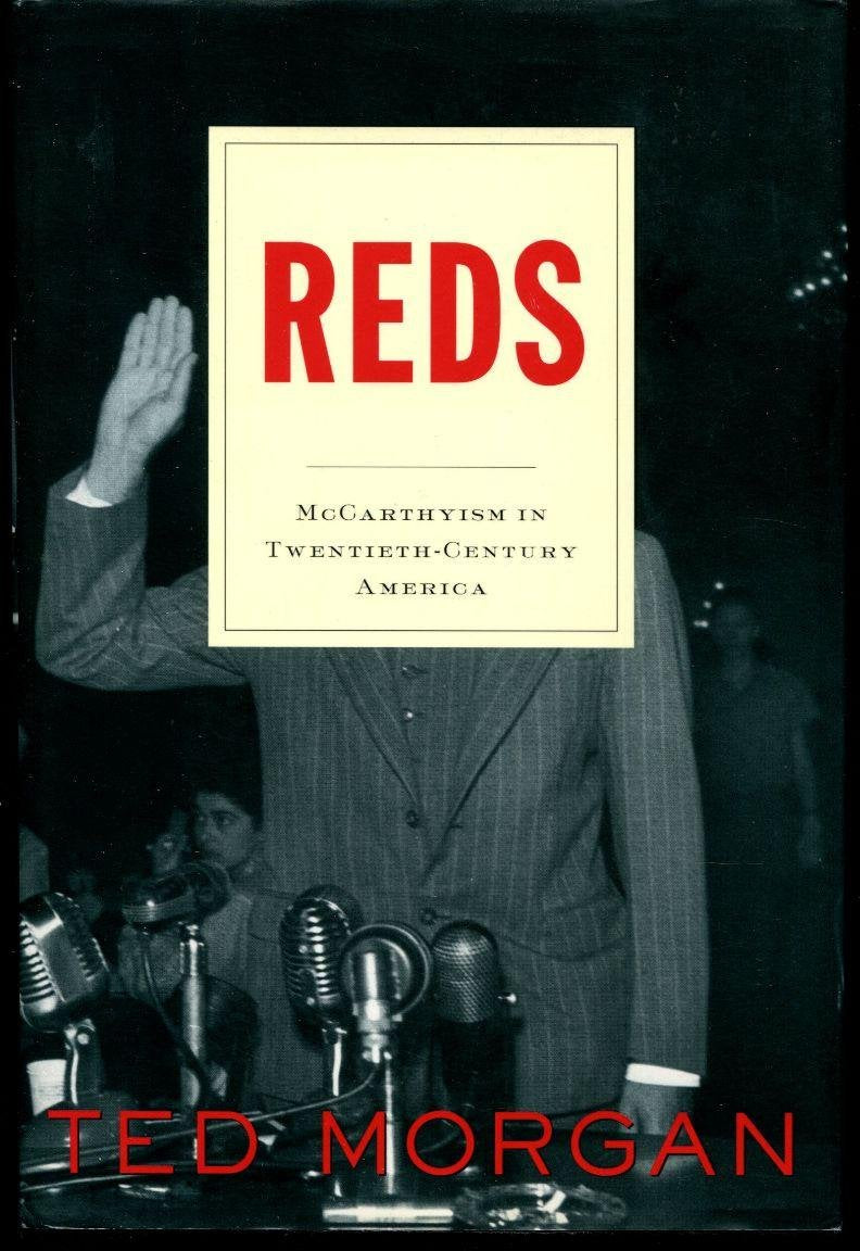 Reds: McCarthyism in Twentieth-Century America book cover