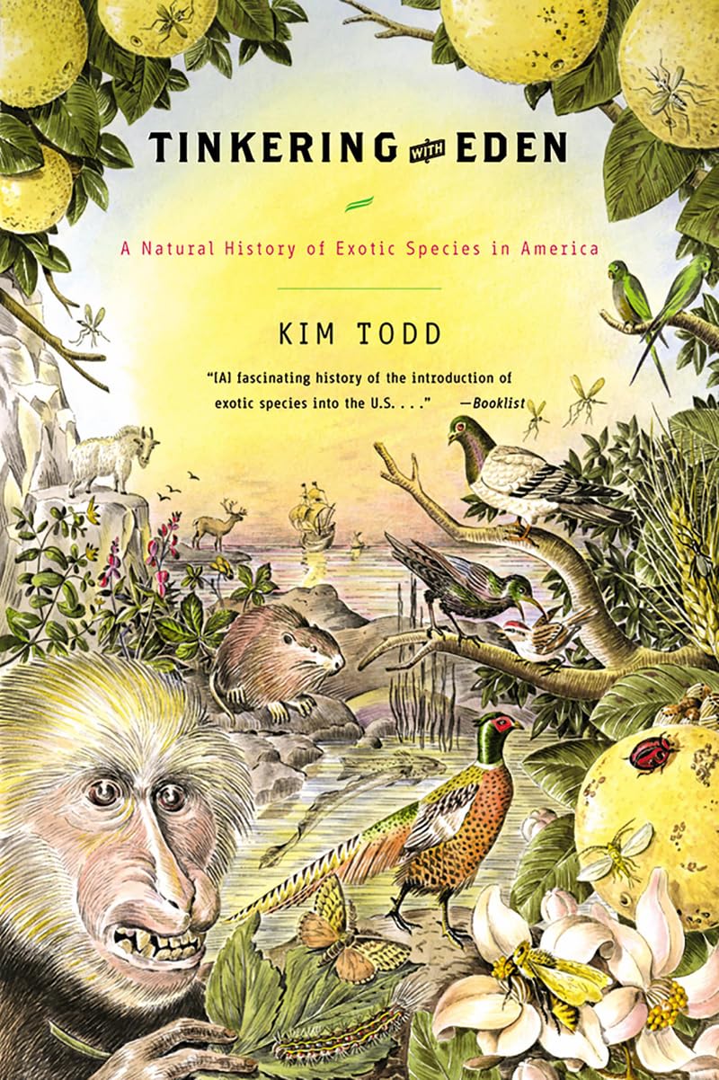 Tinkering with Eden: A Natural History of Exotic Species in America book cover