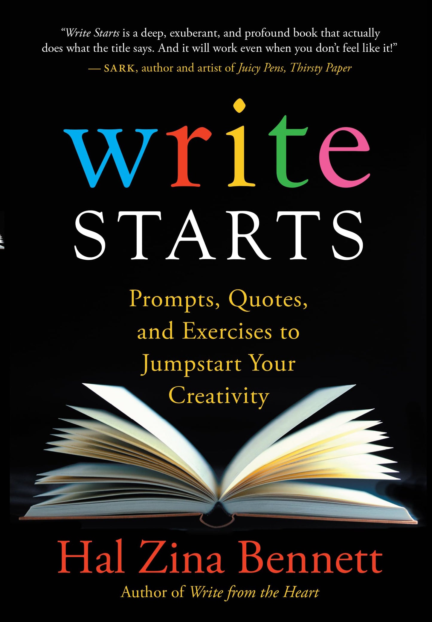Write Starts: Prompts, Quotes, and Exercises to Jumpstart Your Creativity book cover