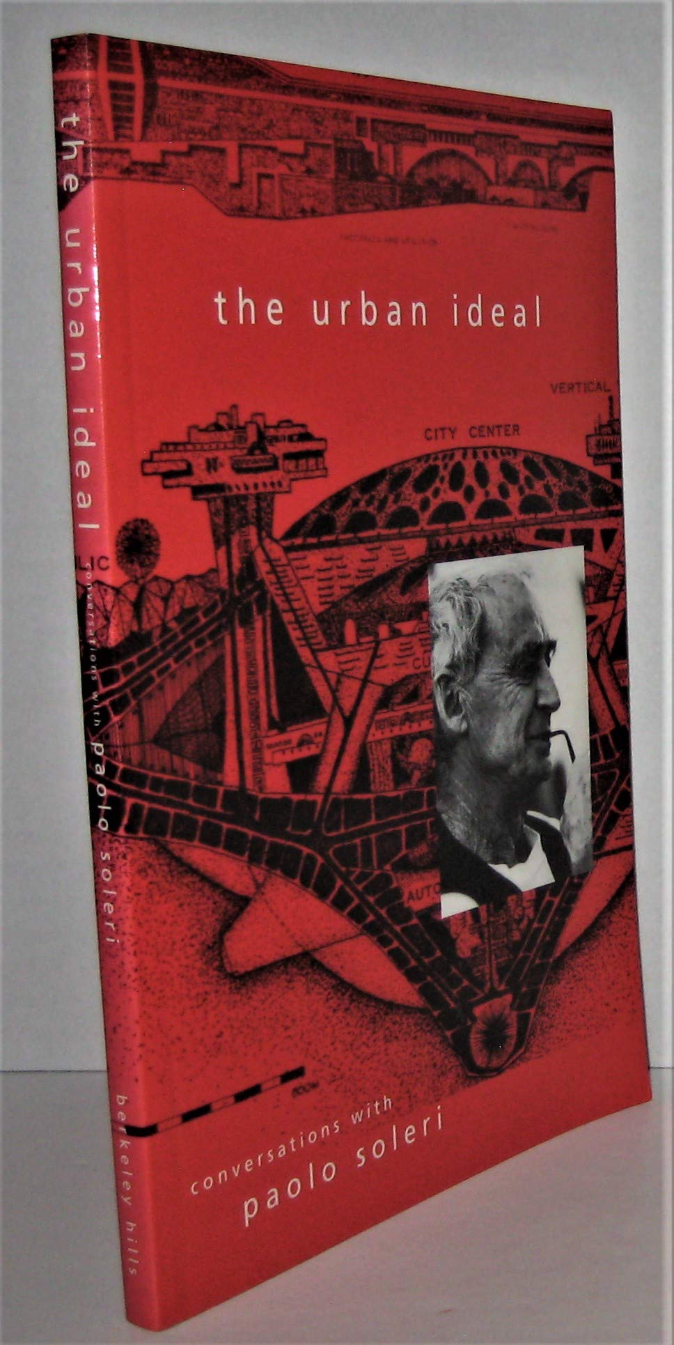 Urban Ideal: Conversations with Paolo Soleri book cover