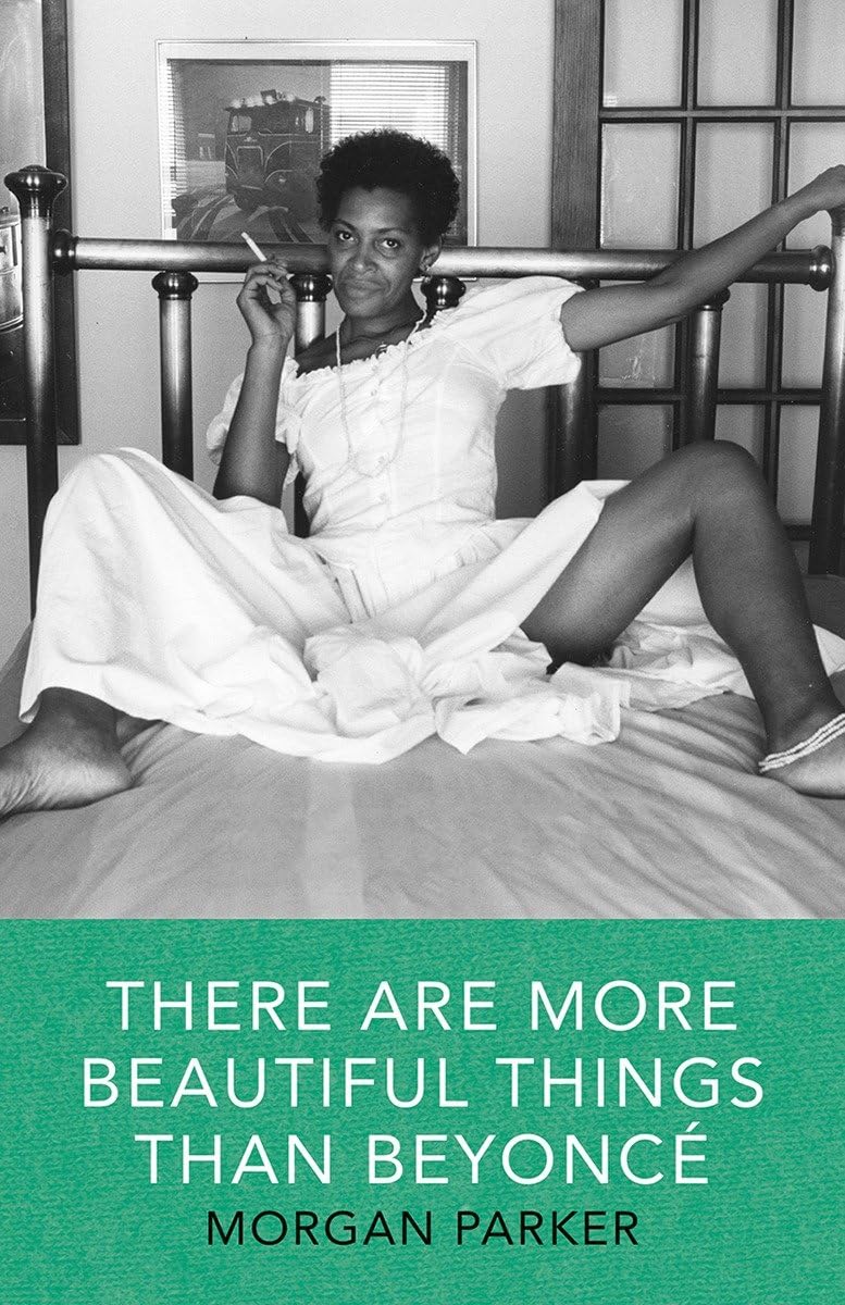 There Are More Beautiful Things Than Beyonce book cover
