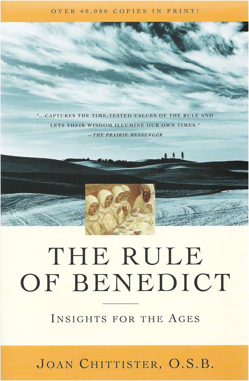 Rule of Benedict: Insights for the Ages