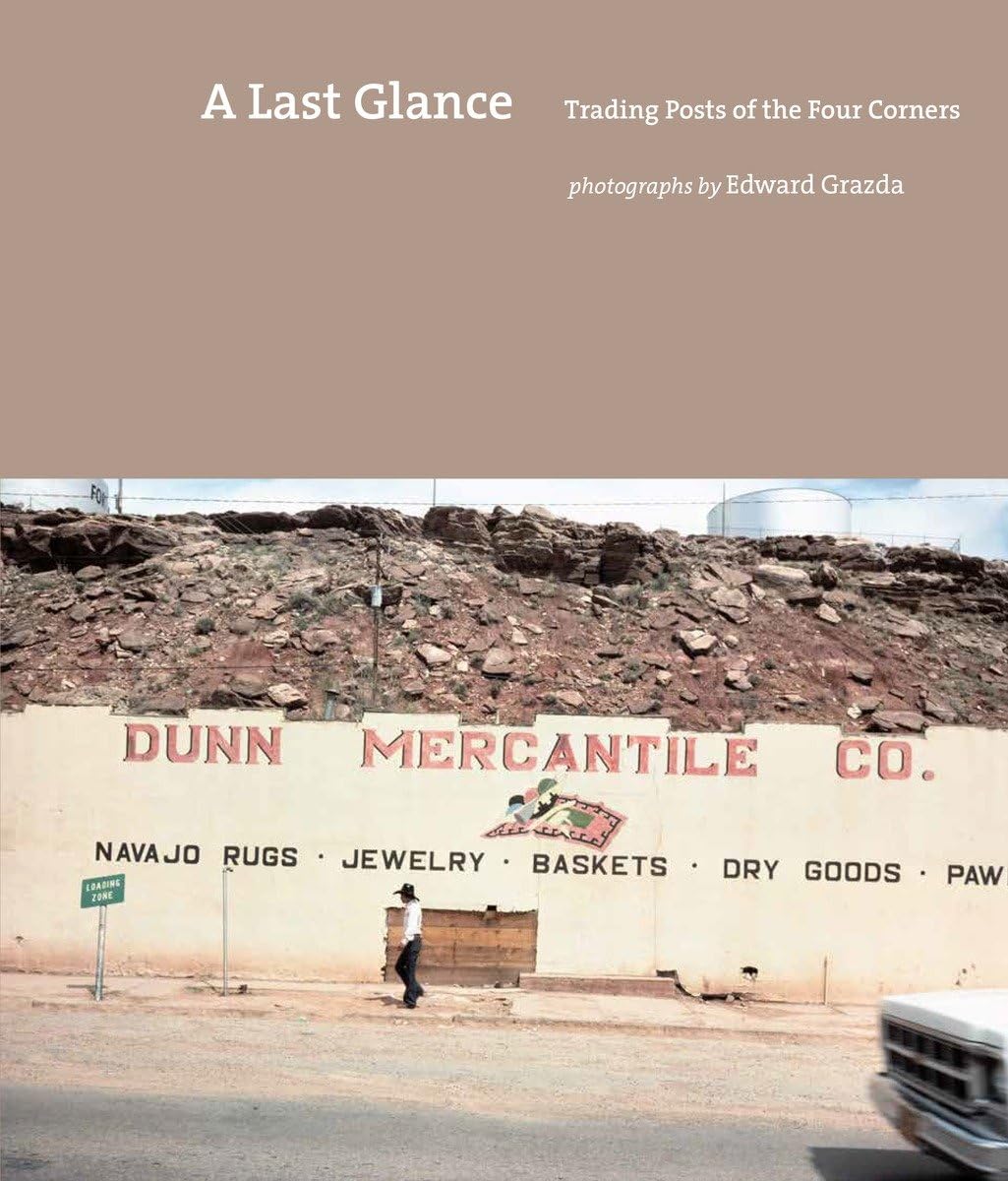 Last Glance: Trading Posts of the Four Corners book cover