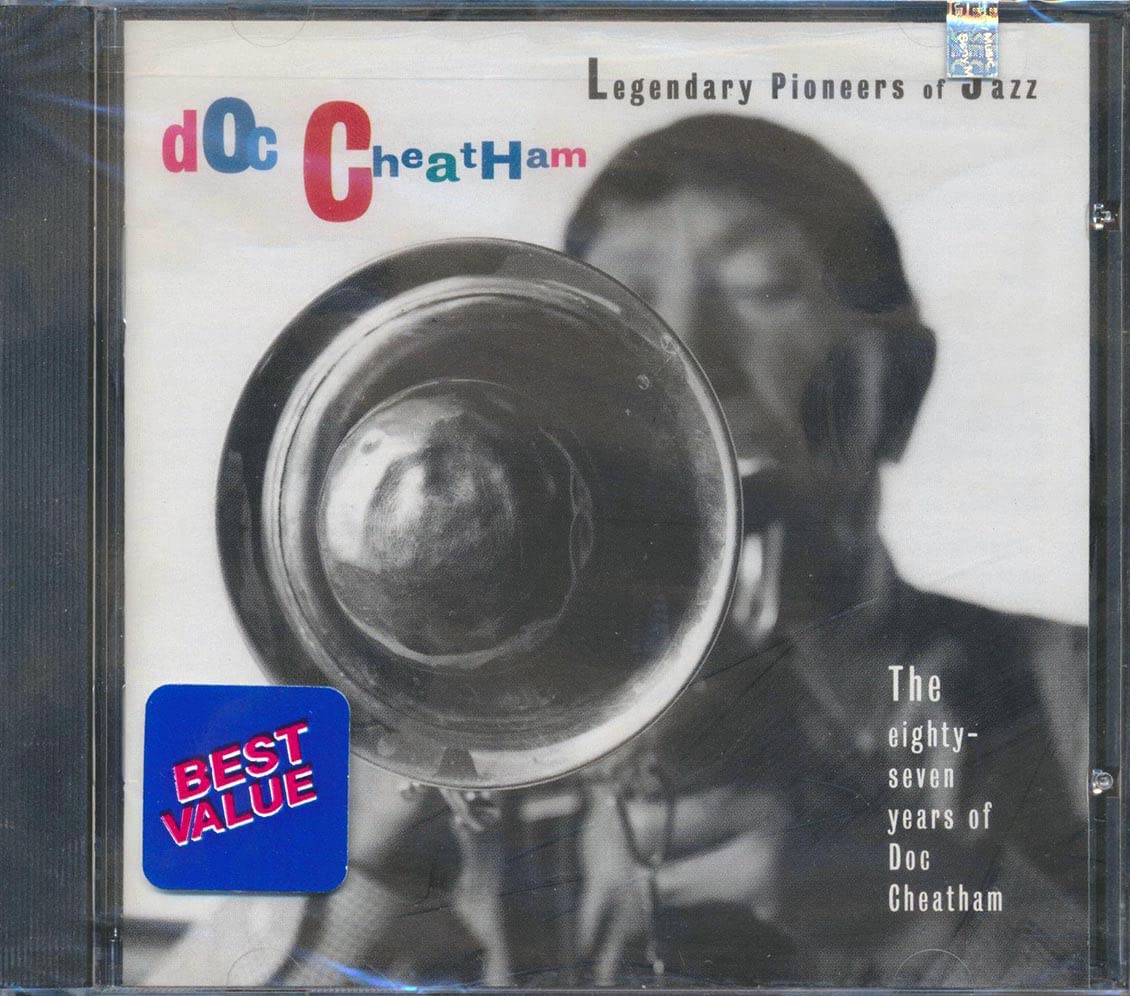 The 87 Years of Doc Cheatham (Legendary Pioneers of Jazz) book cover