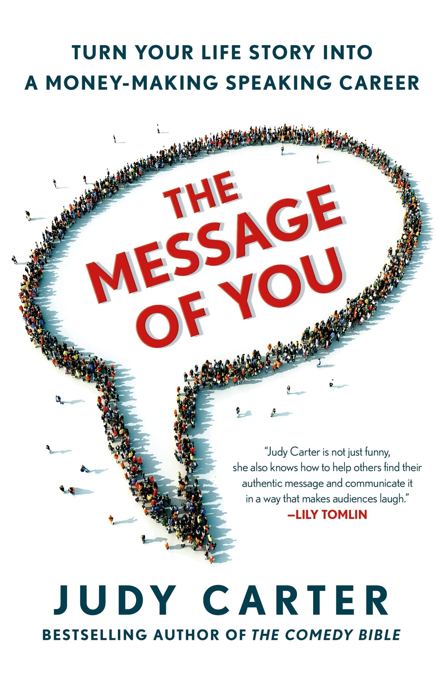 Message of You: Turn Your Life Story Into a Money-Making Speaking Career book cover