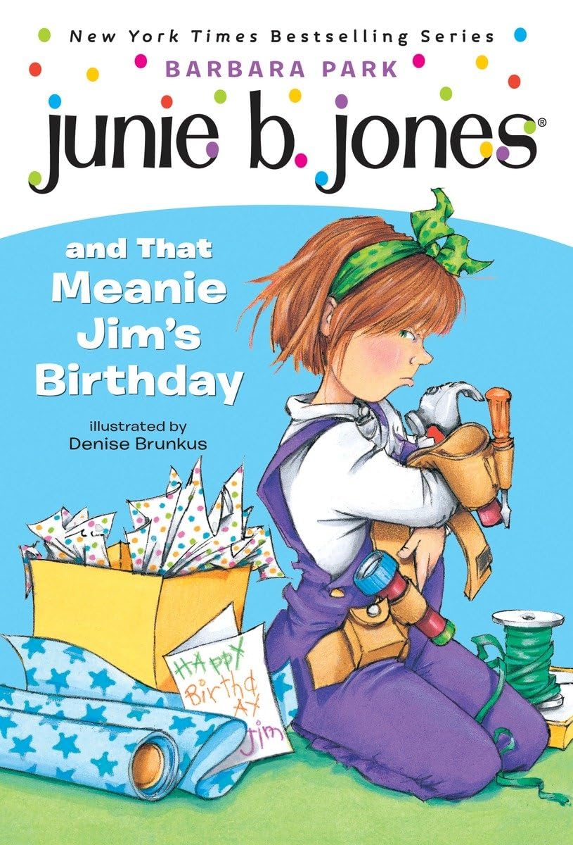 Junie B. Jones #6: Junie B. Jones and that Meanie Jim's Birthday book cover