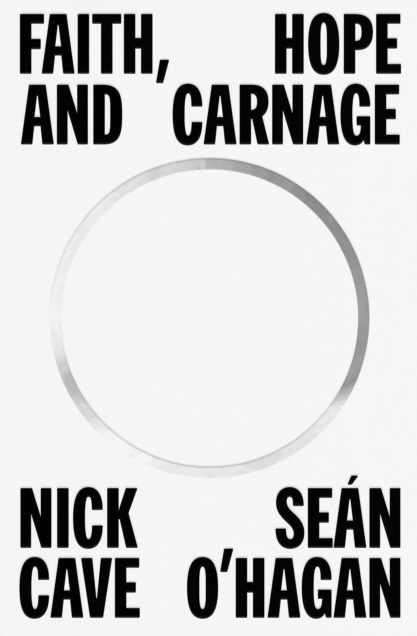 Faith, Hope and Carnage book cover