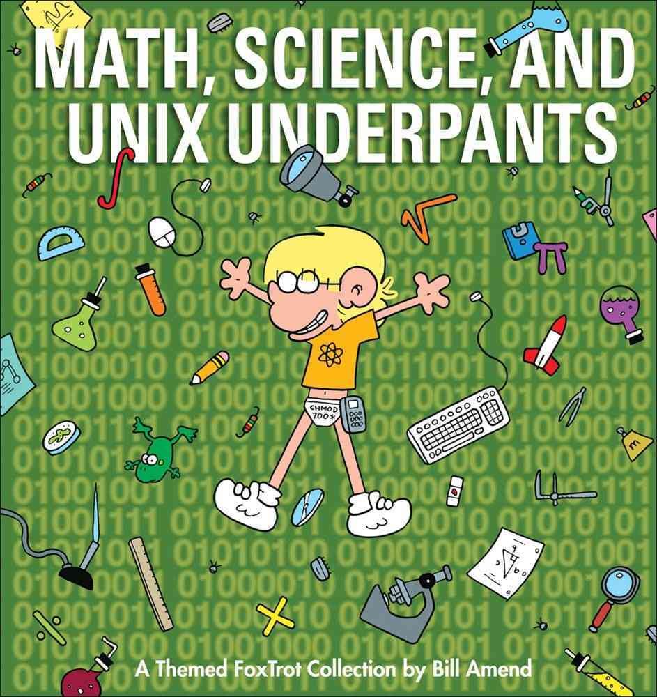 Math, Science, and Unix Underpants book cover