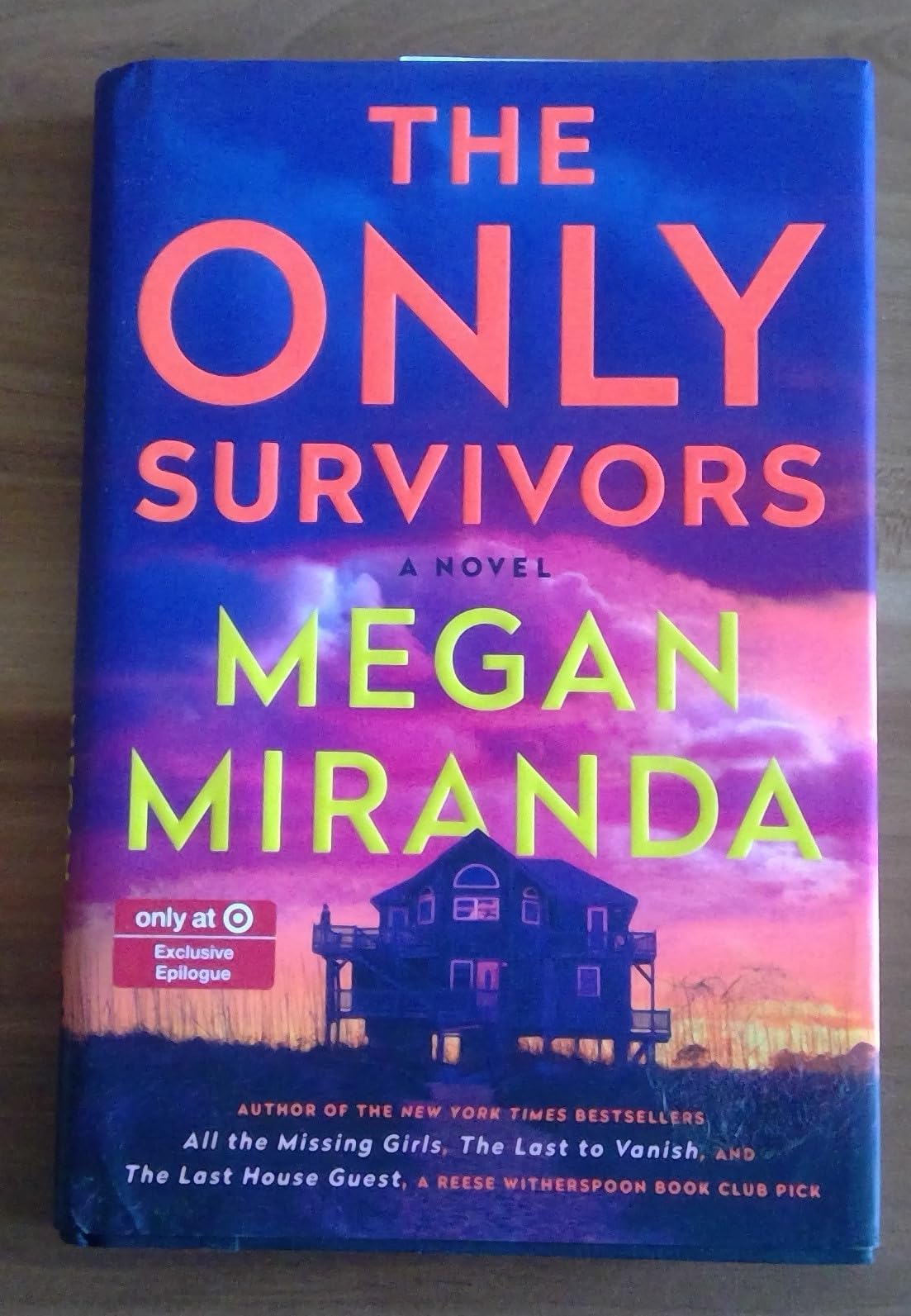 The Only Survivors: A Novel by Megan Miranda, Target Exclusive Edition with Epilogue, Hardcover book cover