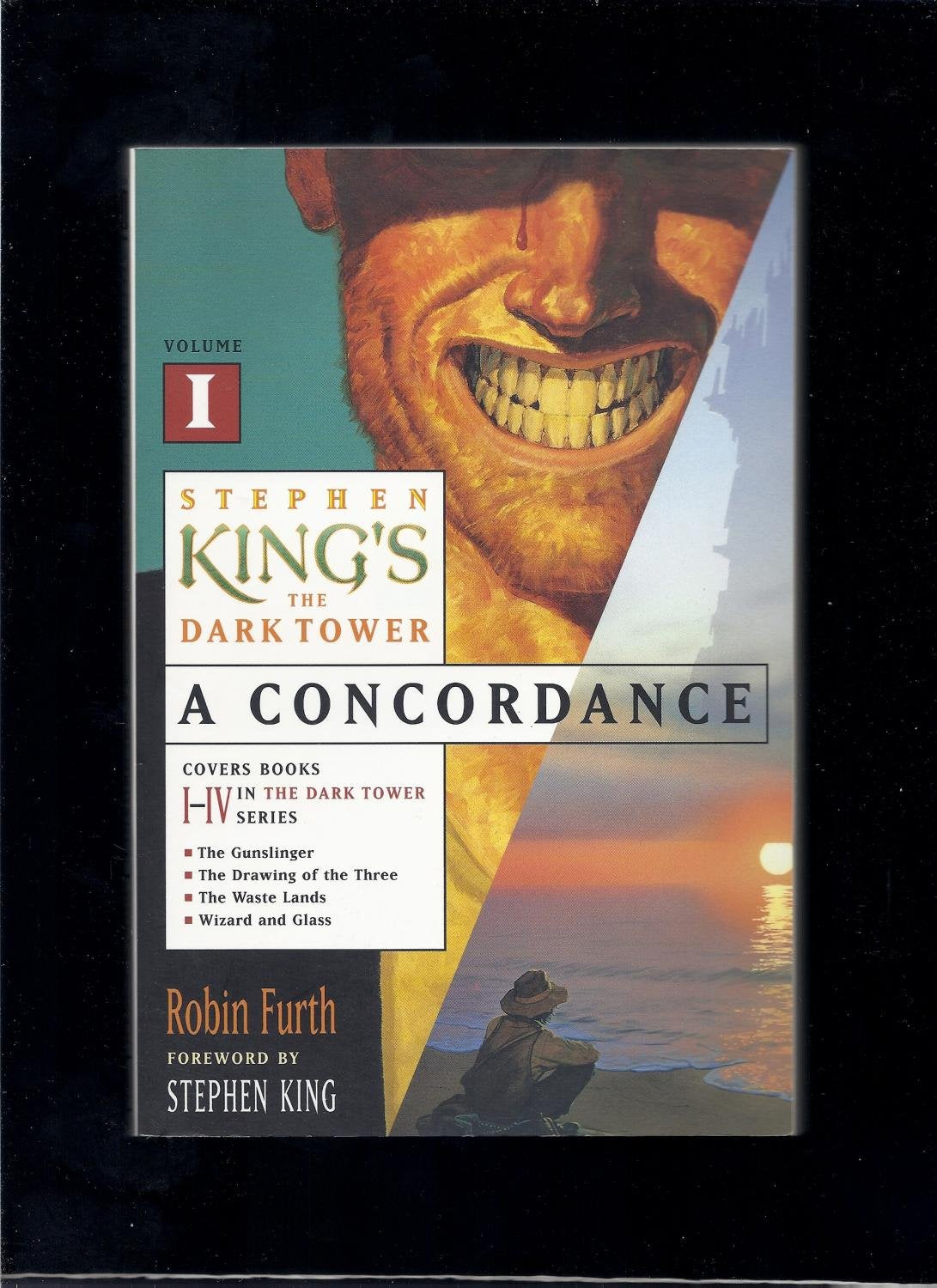 Stephen King's the Dark Tower: A Concordance, Volume I book cover