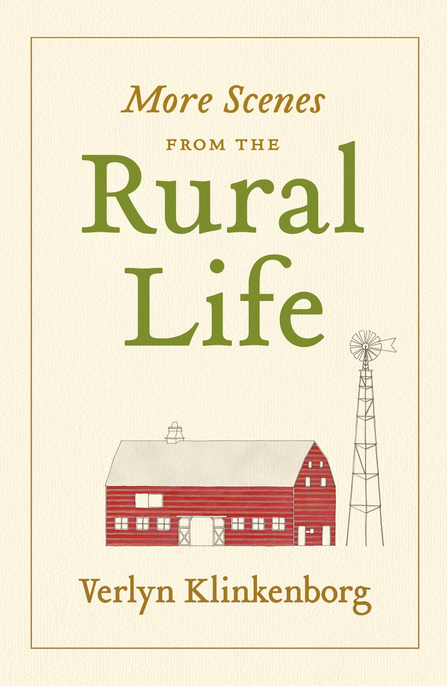 More Scenes from the Rural Life book cover