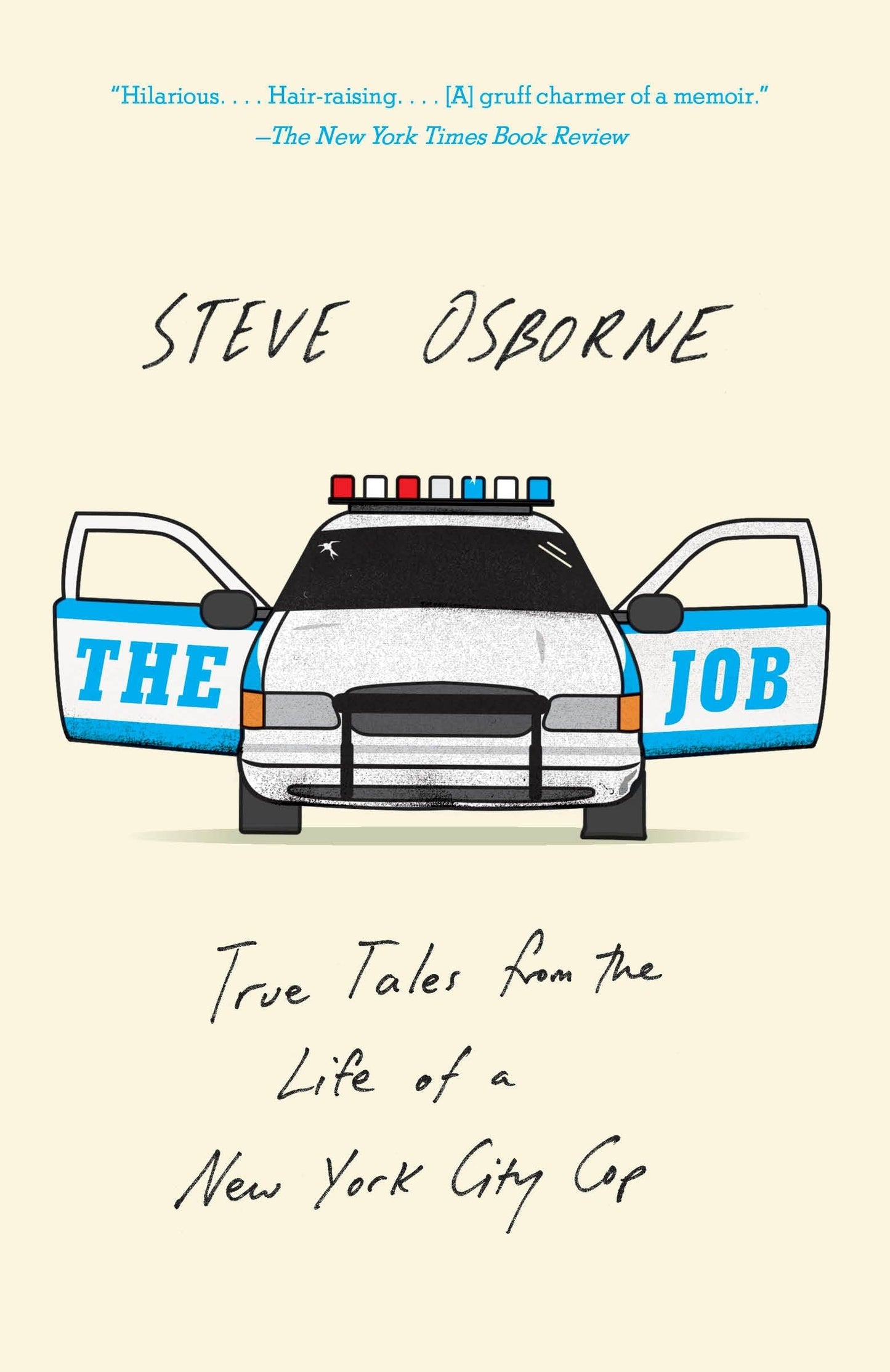 Job: True Tales from the Life of a New York City Cop book cover