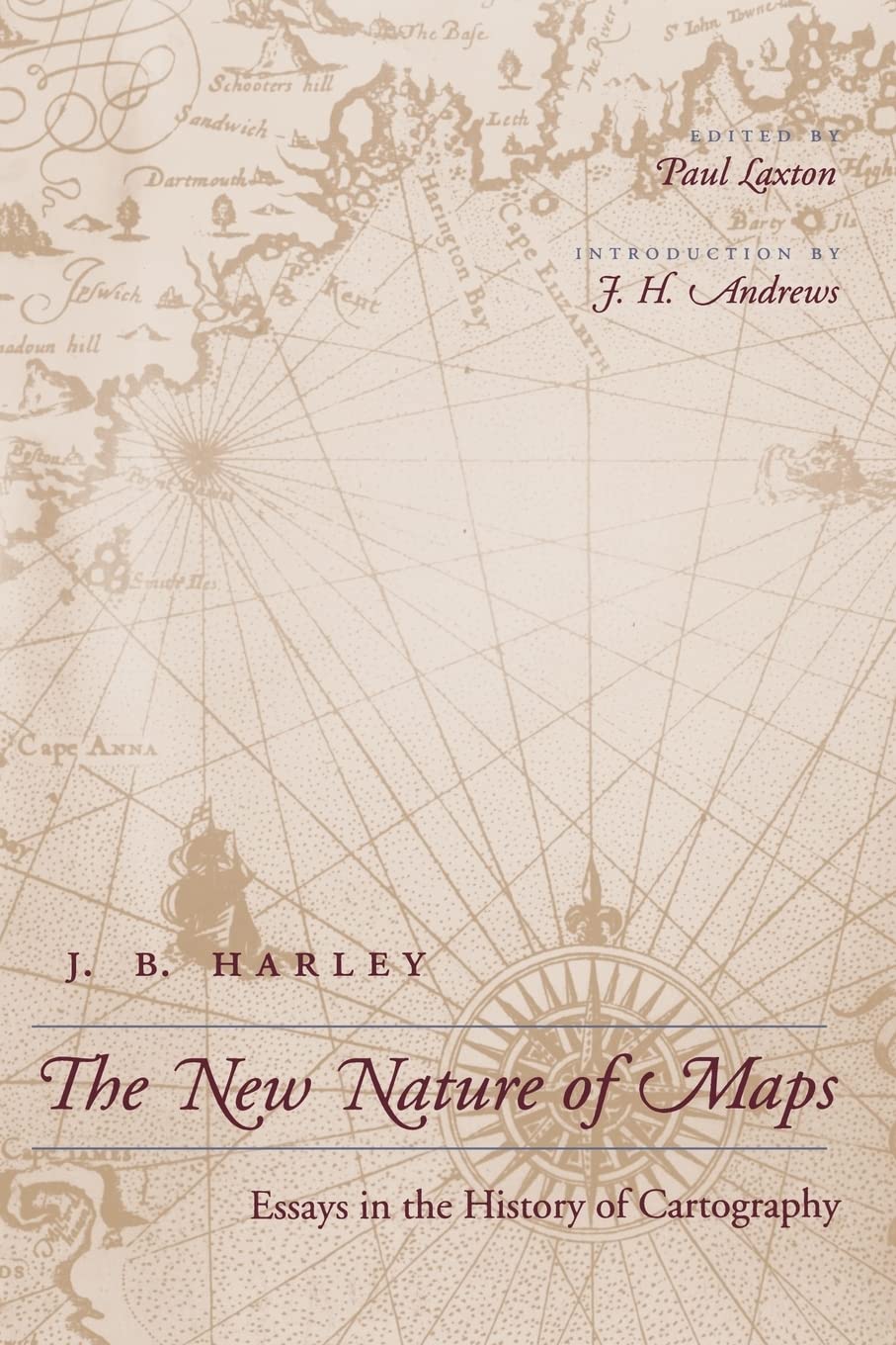 The New Nature of Maps: Essays in the History of Cartography book cover