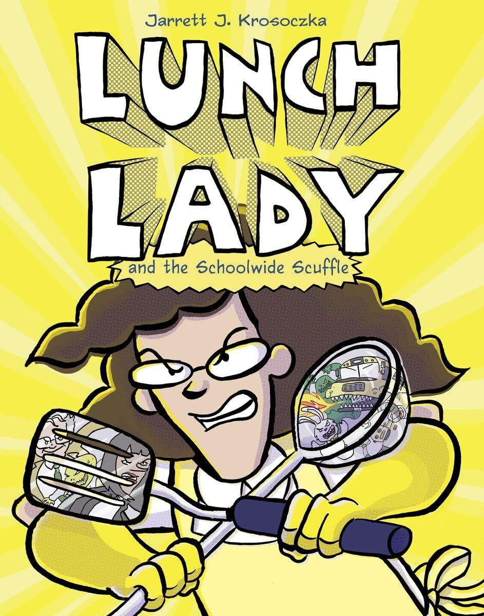 Lunch Lady and the Schoolwide Scuffle book cover