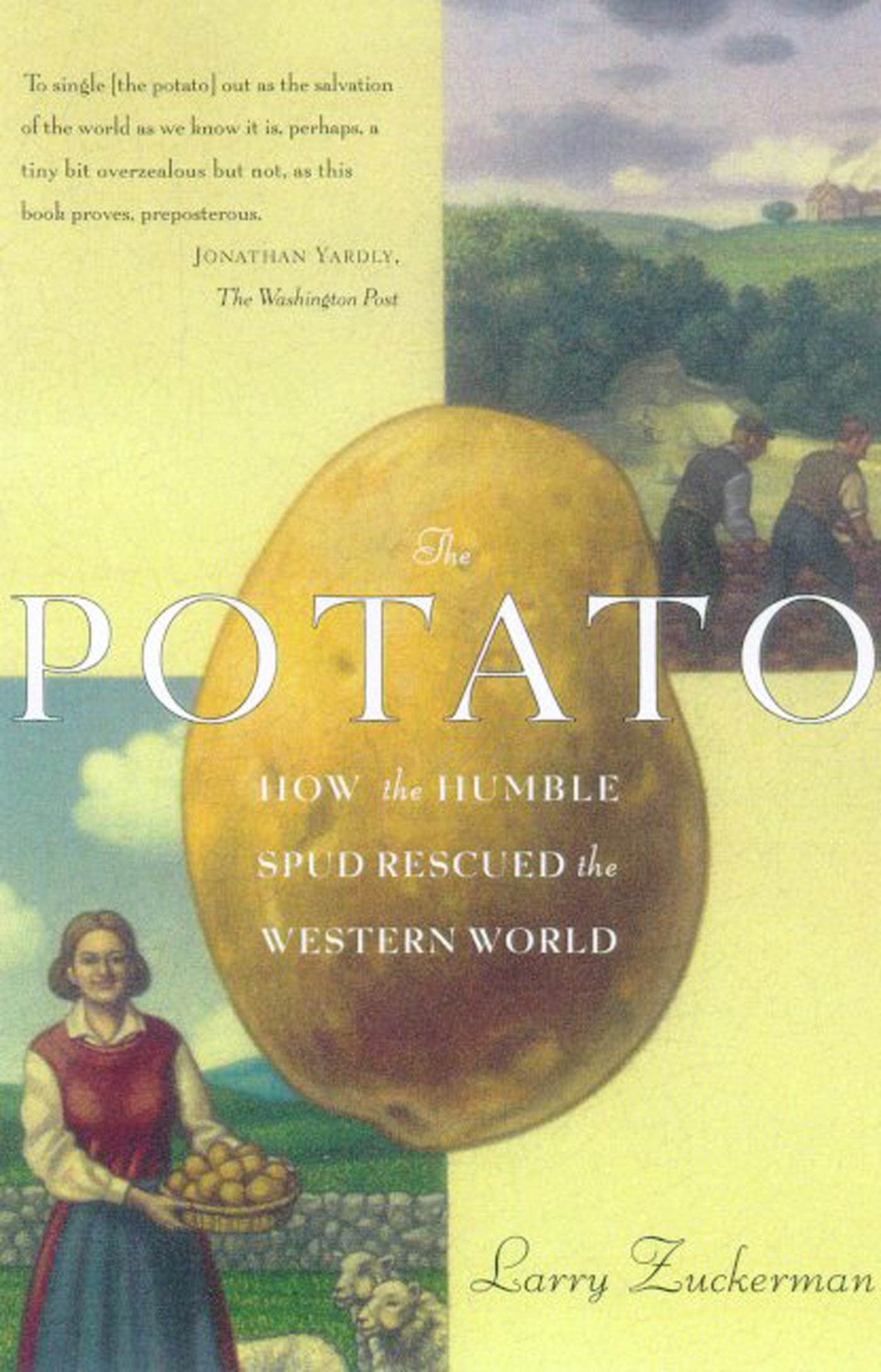 Potato: How the Humble Spud Rescued the Western World book cover