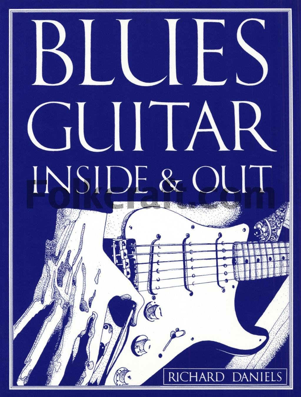 Blues Guitar Inside and Out book cover