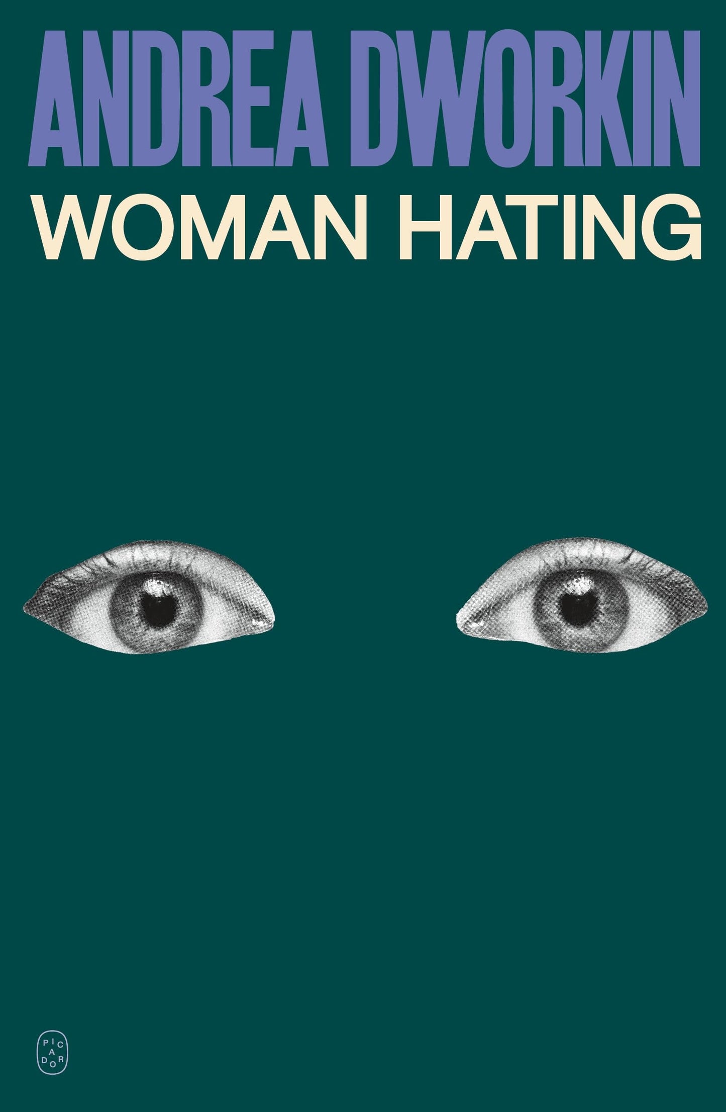 Woman Hating book cover