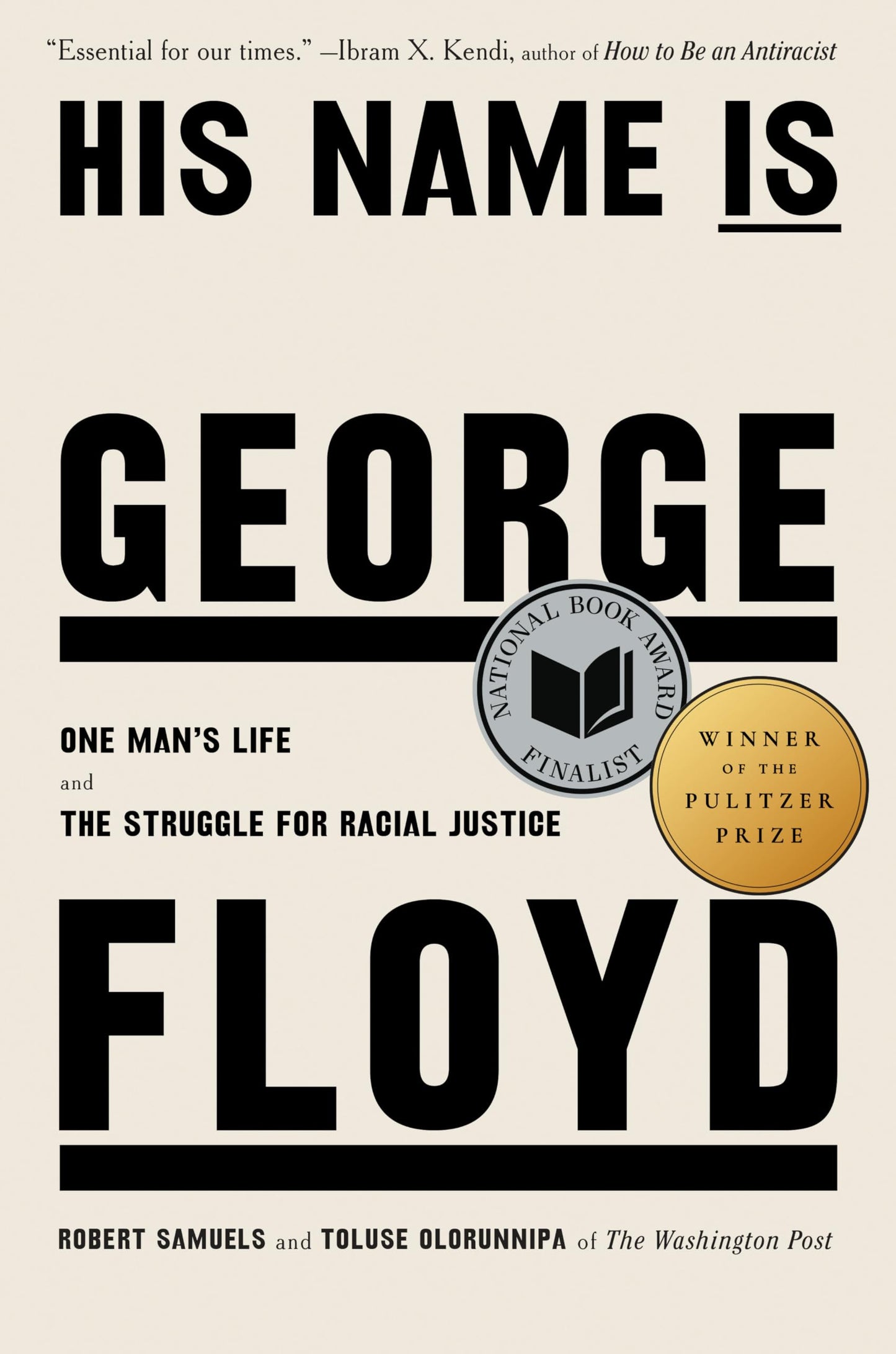 His Name Is George Floyd: One Man's Life and the Struggle for Racial Justice book cover