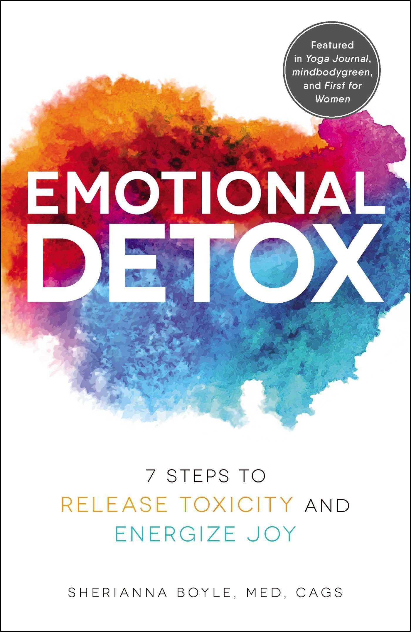 Emotional Detox: 7 Steps to Release Toxicity and Energize Joy book cover