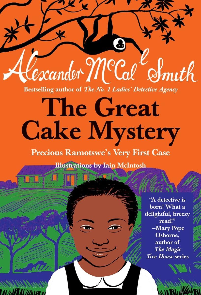 Great Cake Mystery: Precious Ramotswe's Very First Case book cover