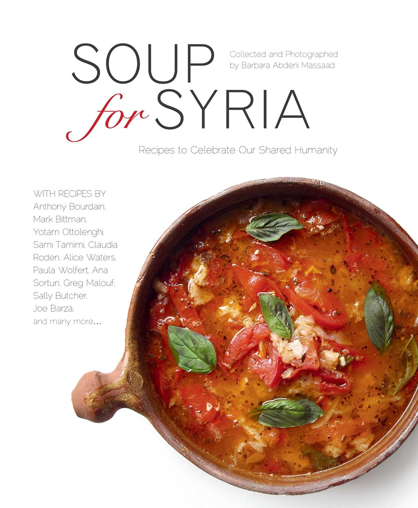 Soup for Syria: Recipes to Celebrate Our Shared Humanity book cover