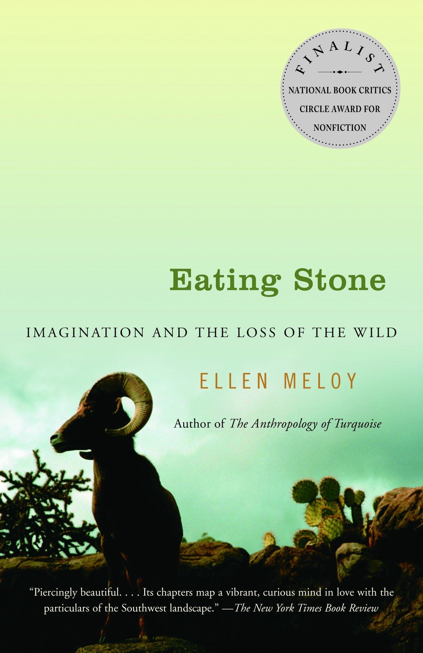 Eating Stone: Imagination and the Loss of the Wild book cover