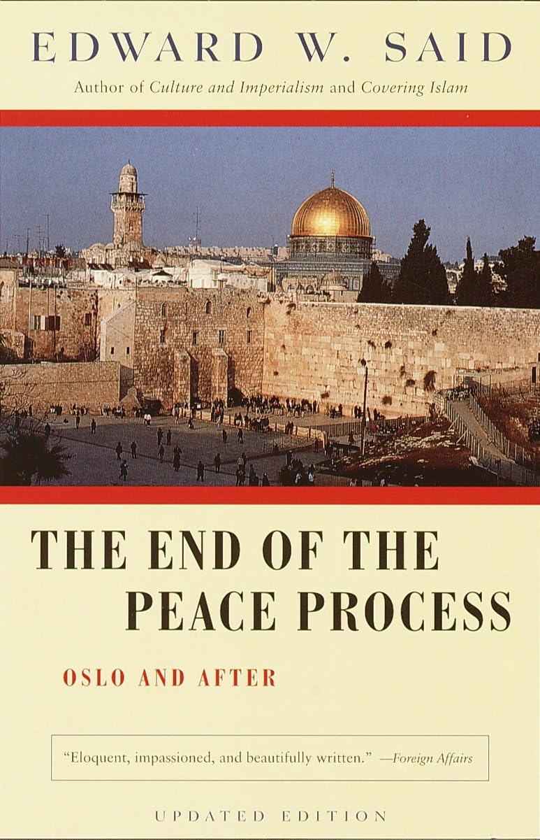 End of the Peace Process: Oslo and After book cover