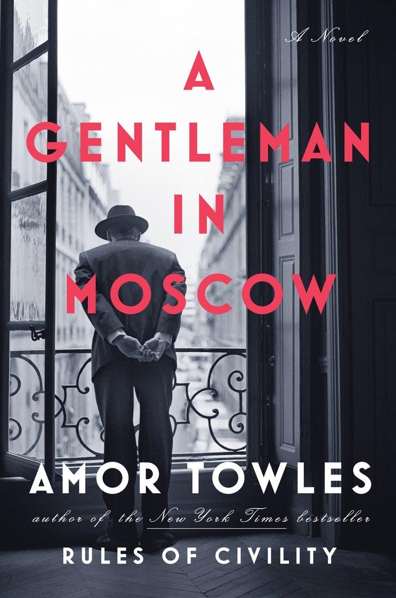 Gentleman in Moscow book cover