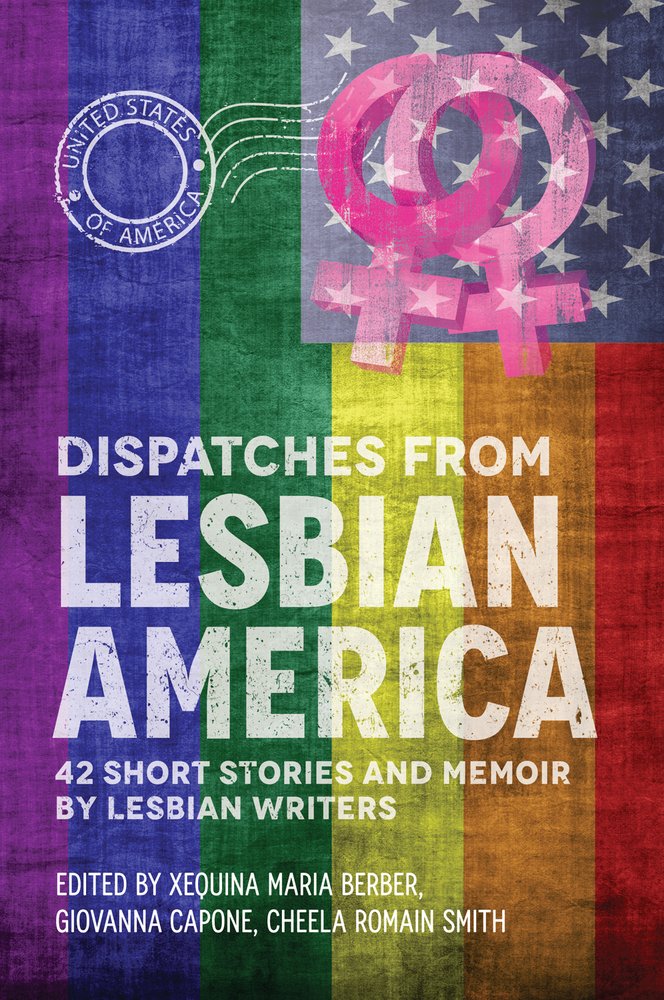 Dispatches From Lesbian America book cover