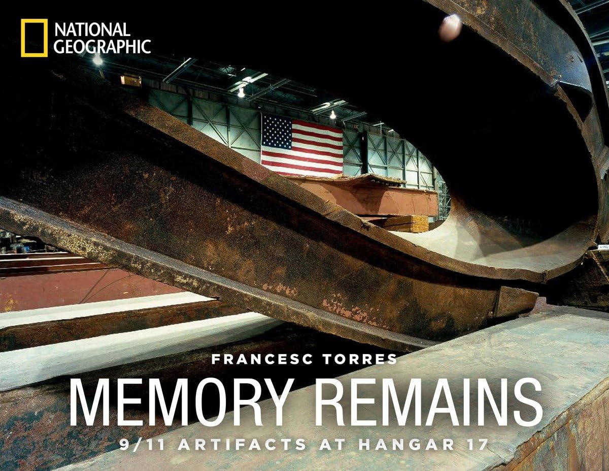 Memory Remains: 9/11 Artifacts at Hangar 17 book cover
