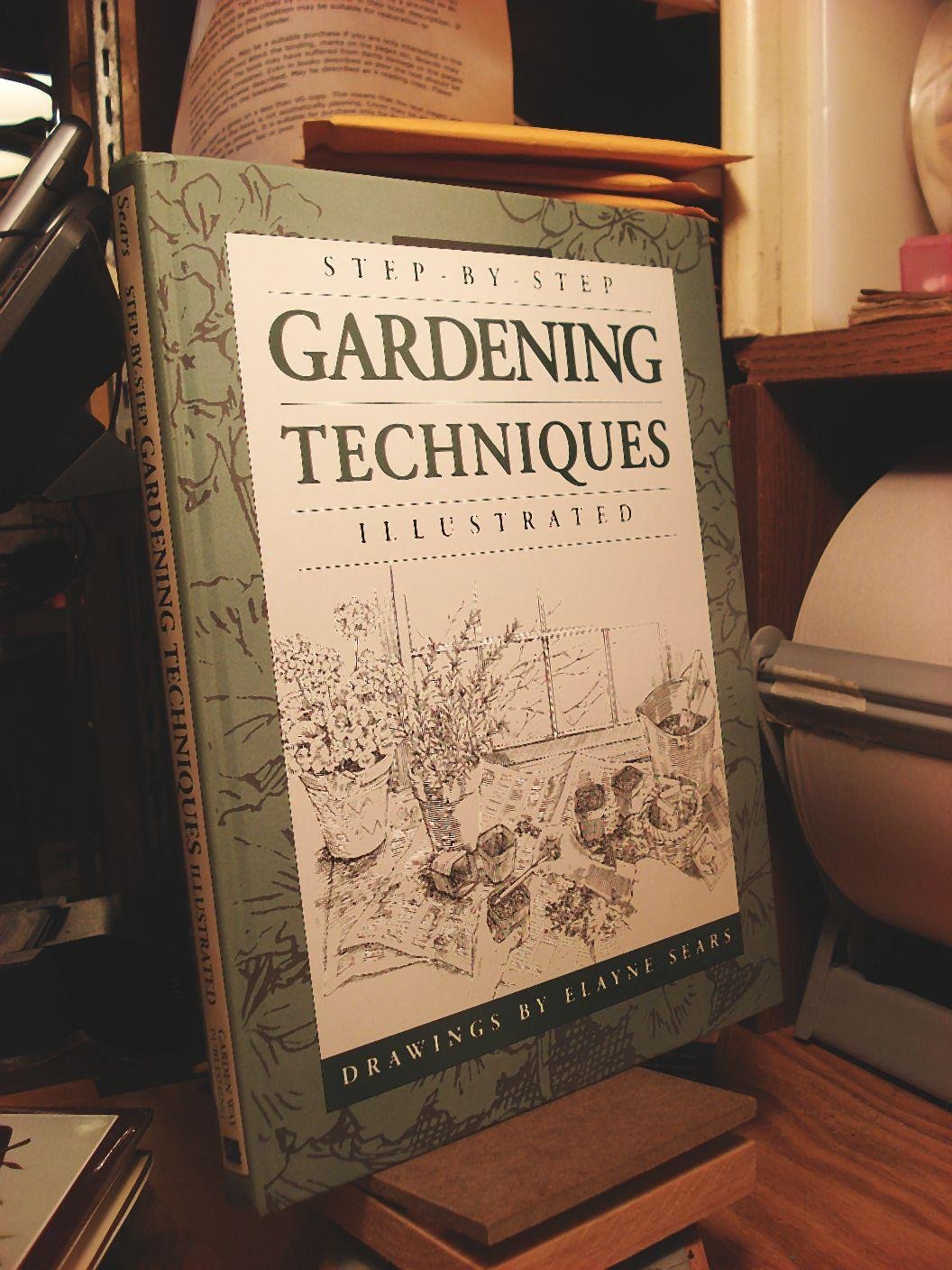 Step-by-Step Gardening Techniques book cover