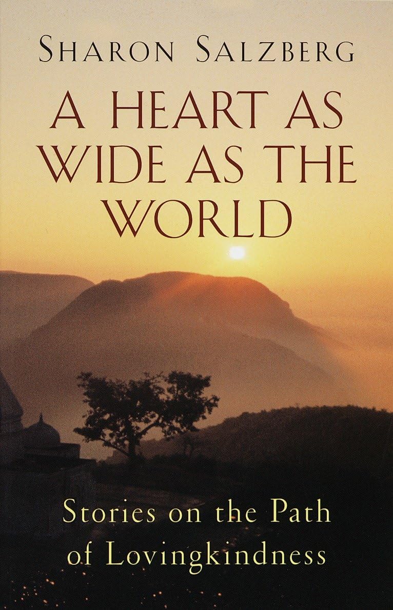 Heart as Wide as the World: Stories on the Path of Lovingkindness (Revised) book cover