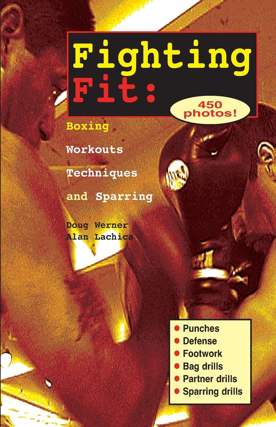 Fighting Fit: Boxing Workouts, Techniques, and Sparring (Start-Up Sports, Number 12) book cover