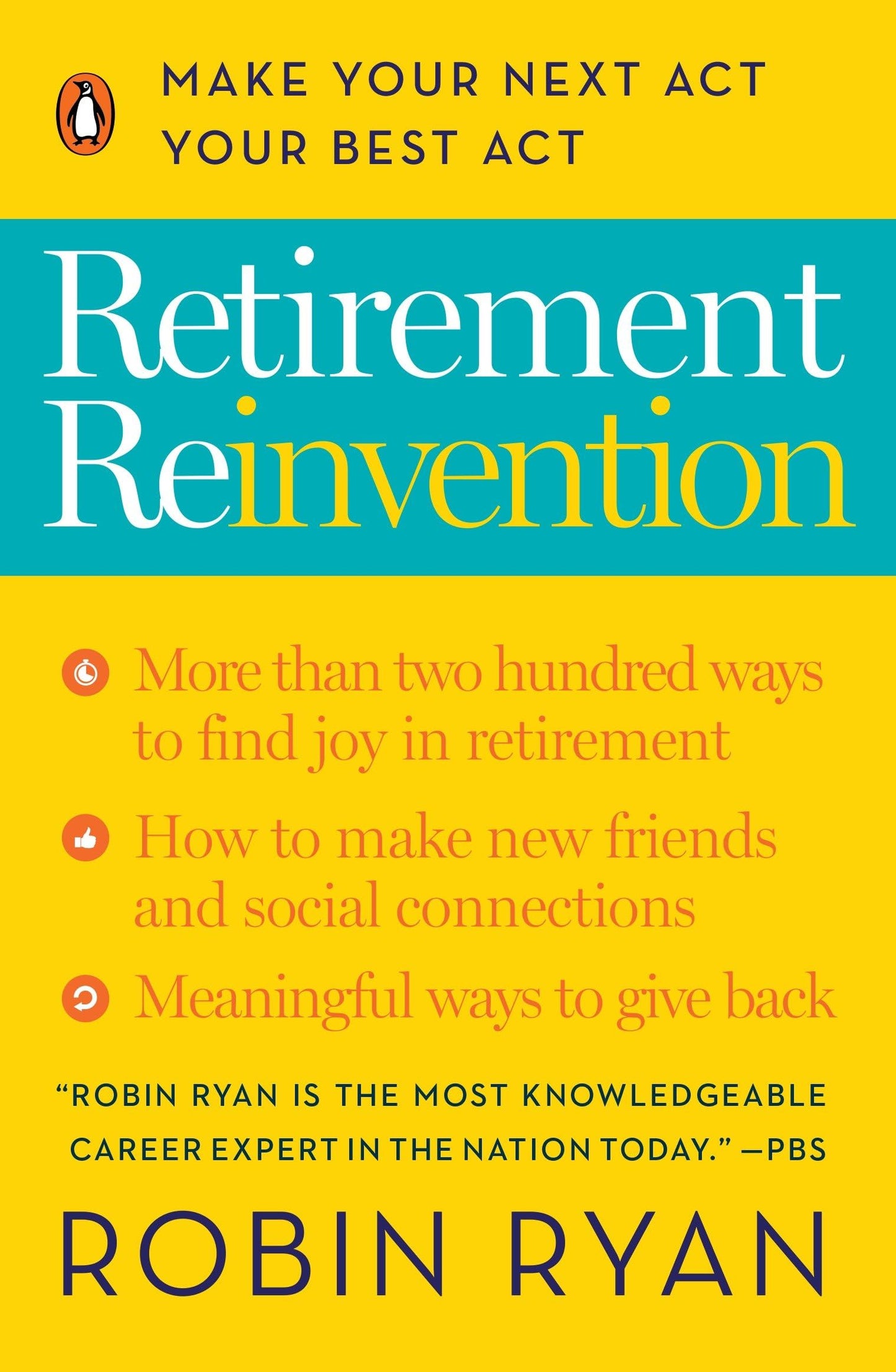 Retirement Reinvention: Make Your Next Act Your Best Act book cover