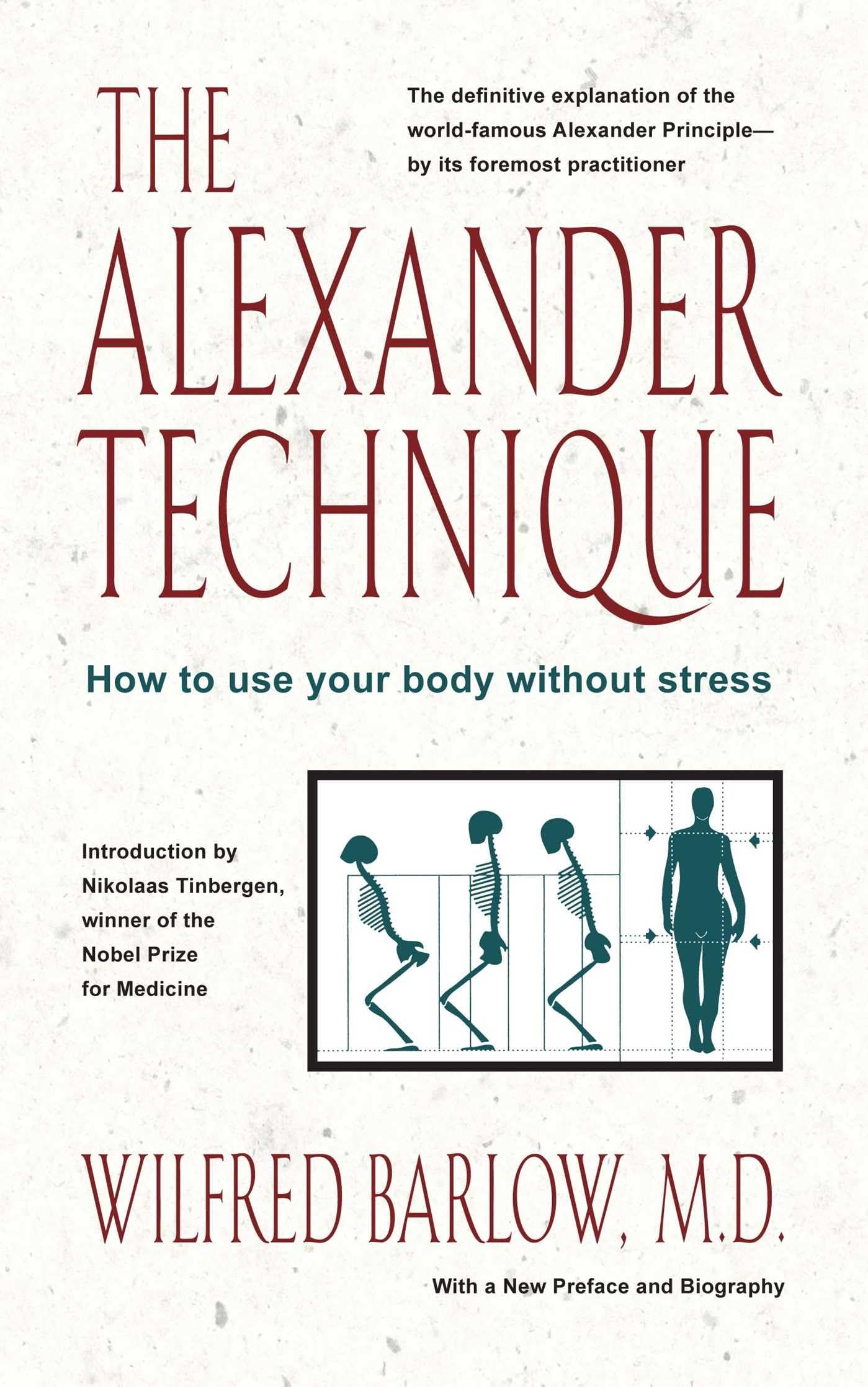Alexander Technique: How to Use Your Body Without Stress book cover