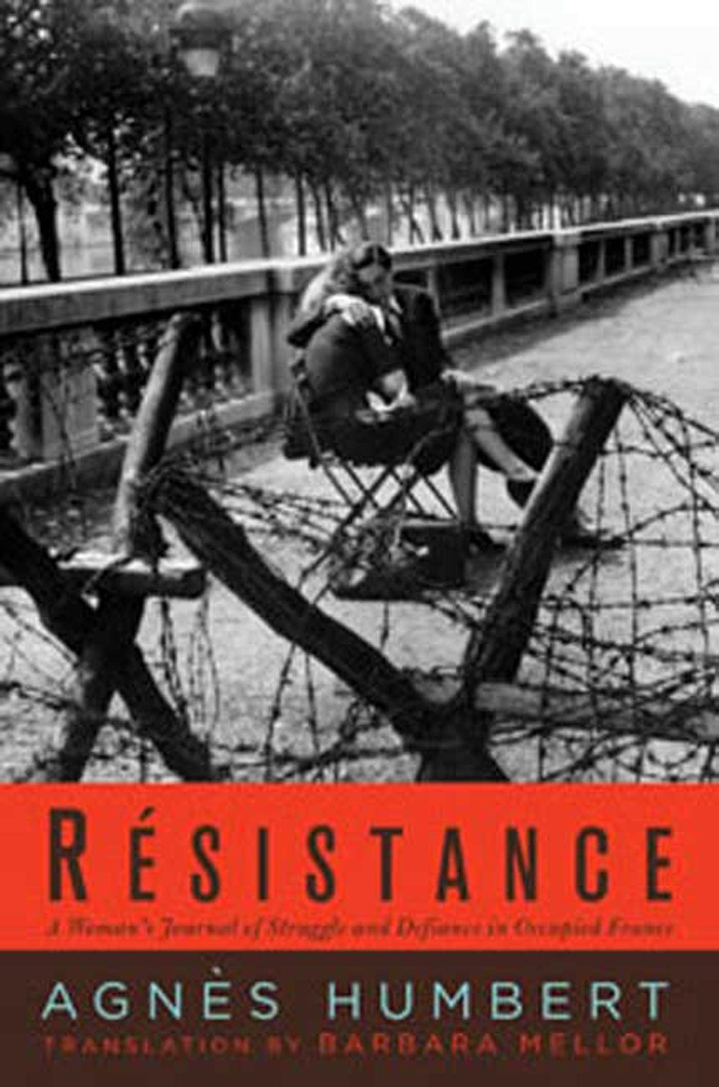 Resistance: A Woman's Journal of Struggle and Defiance in Occupied France book cover